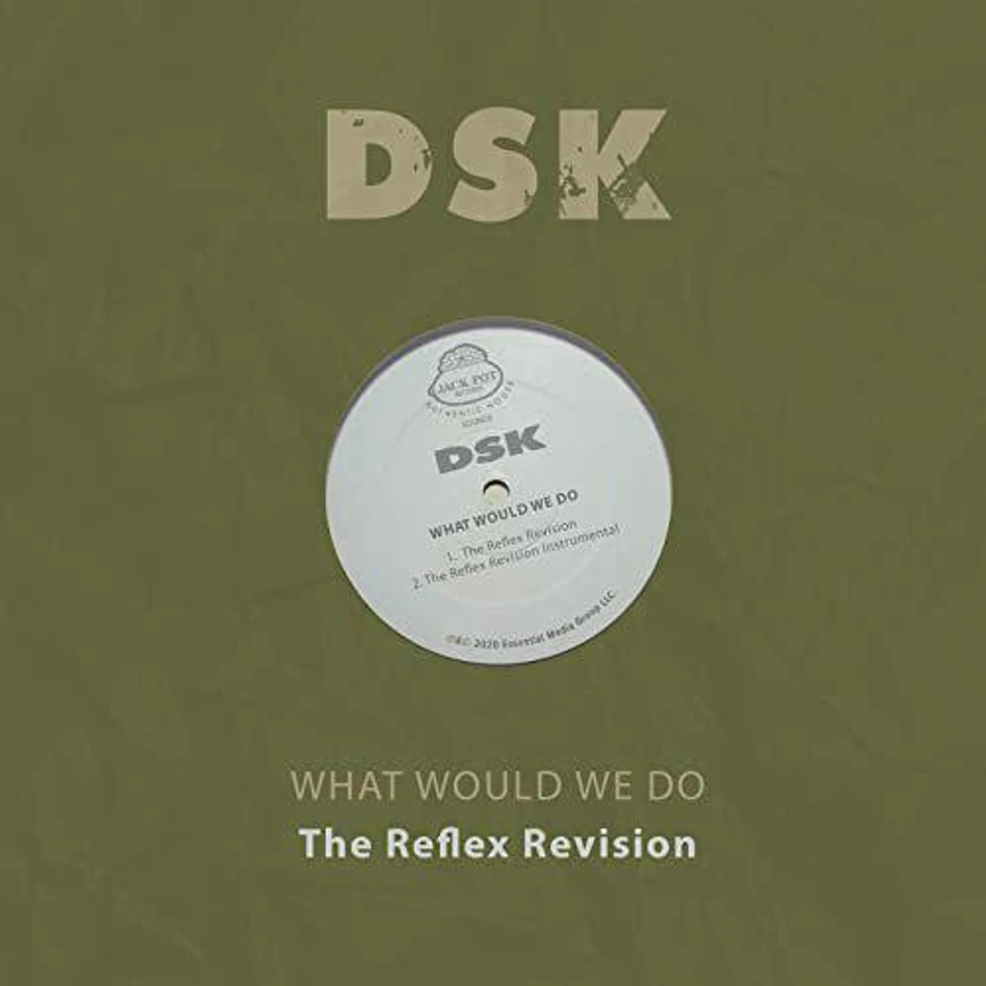 DSK WHAT WOULD WE DO - THE REFLEX REVISION CD