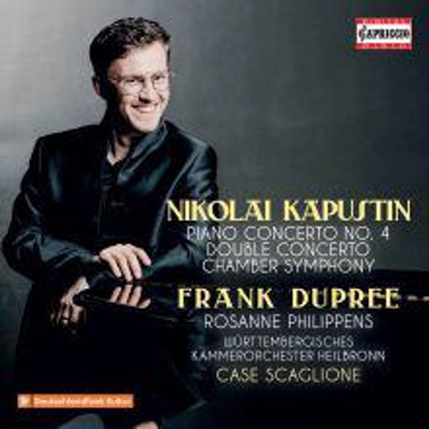 KAPUSTIN / DUPREE / SCAGLIONE ORCHESTRAL WORKS CD