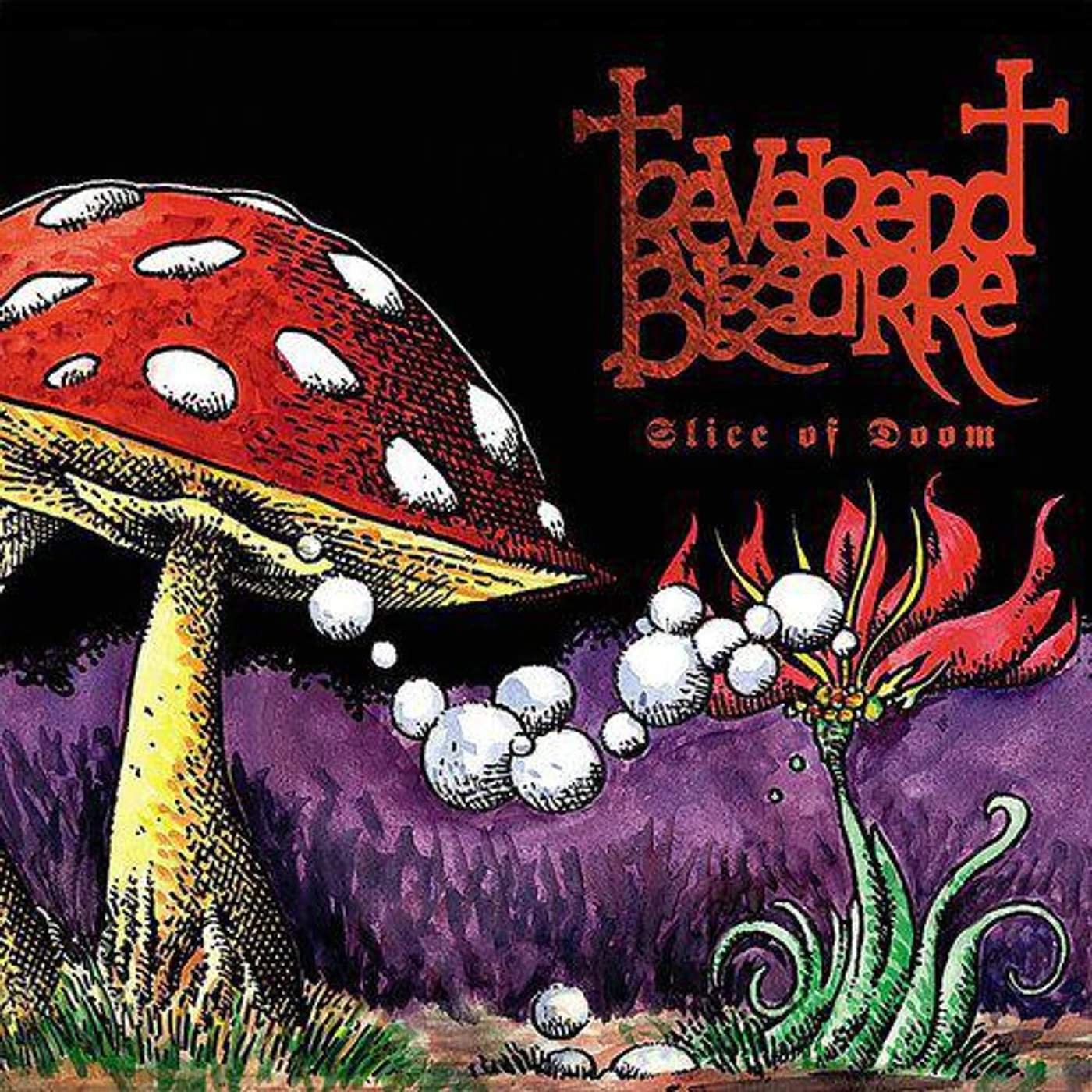 Reverend Bizarre Slice Of Doom vinyl record