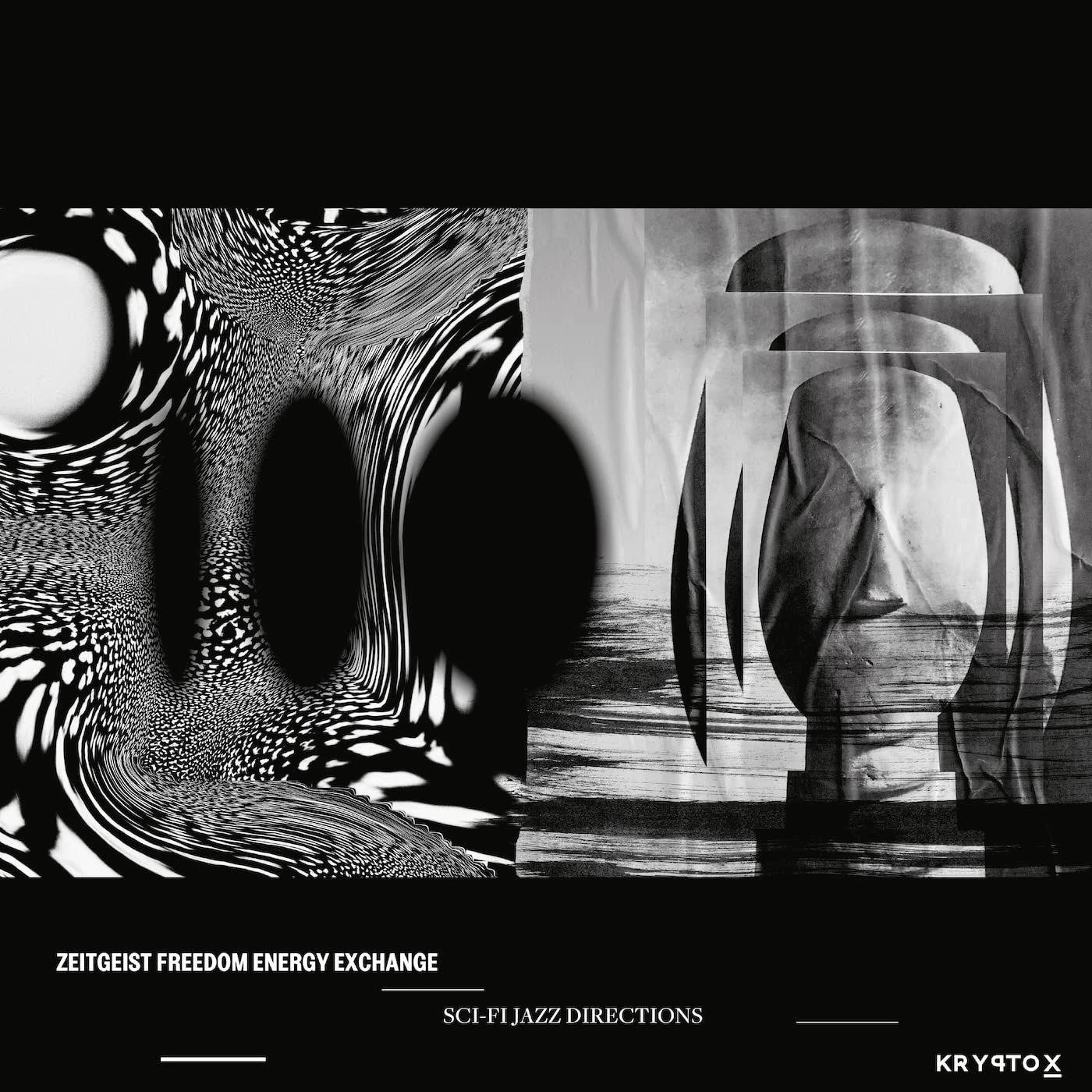 Zeitgeist Freedom Energy Exchange Sci-fi Jazz Directions Vinyl Record