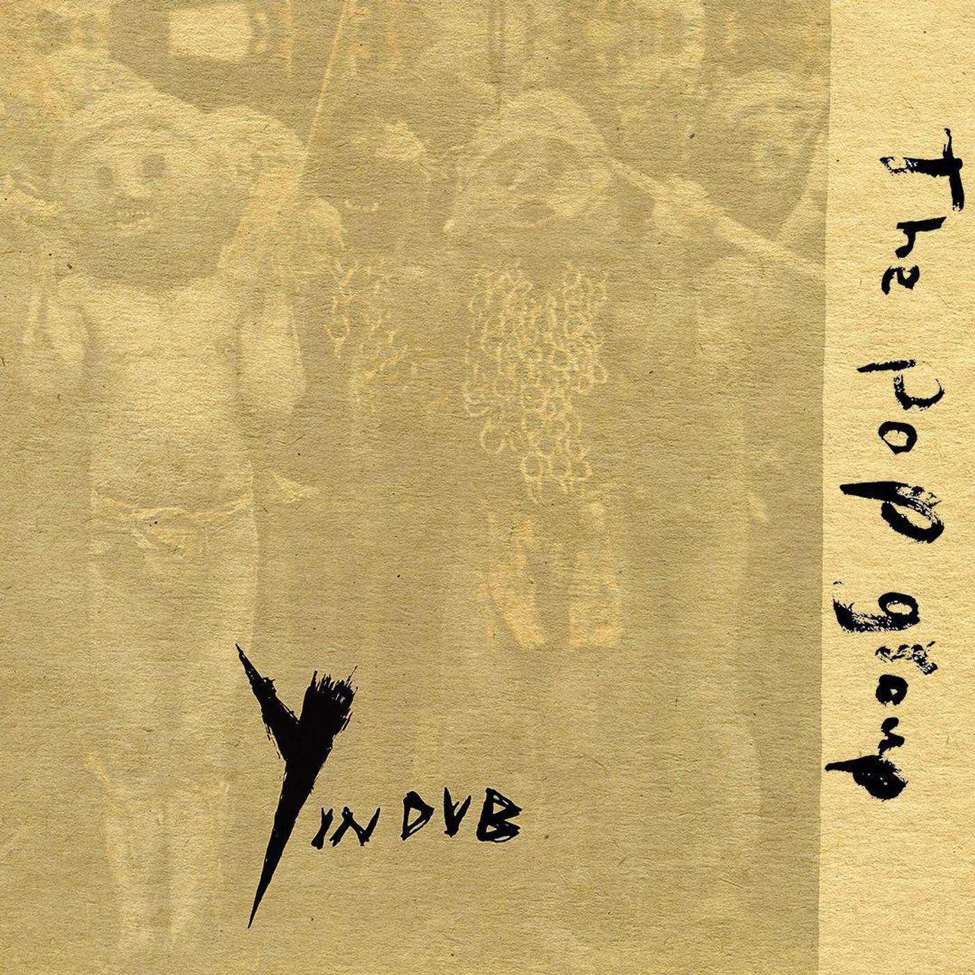 The Pop Group Y IN DUB CD