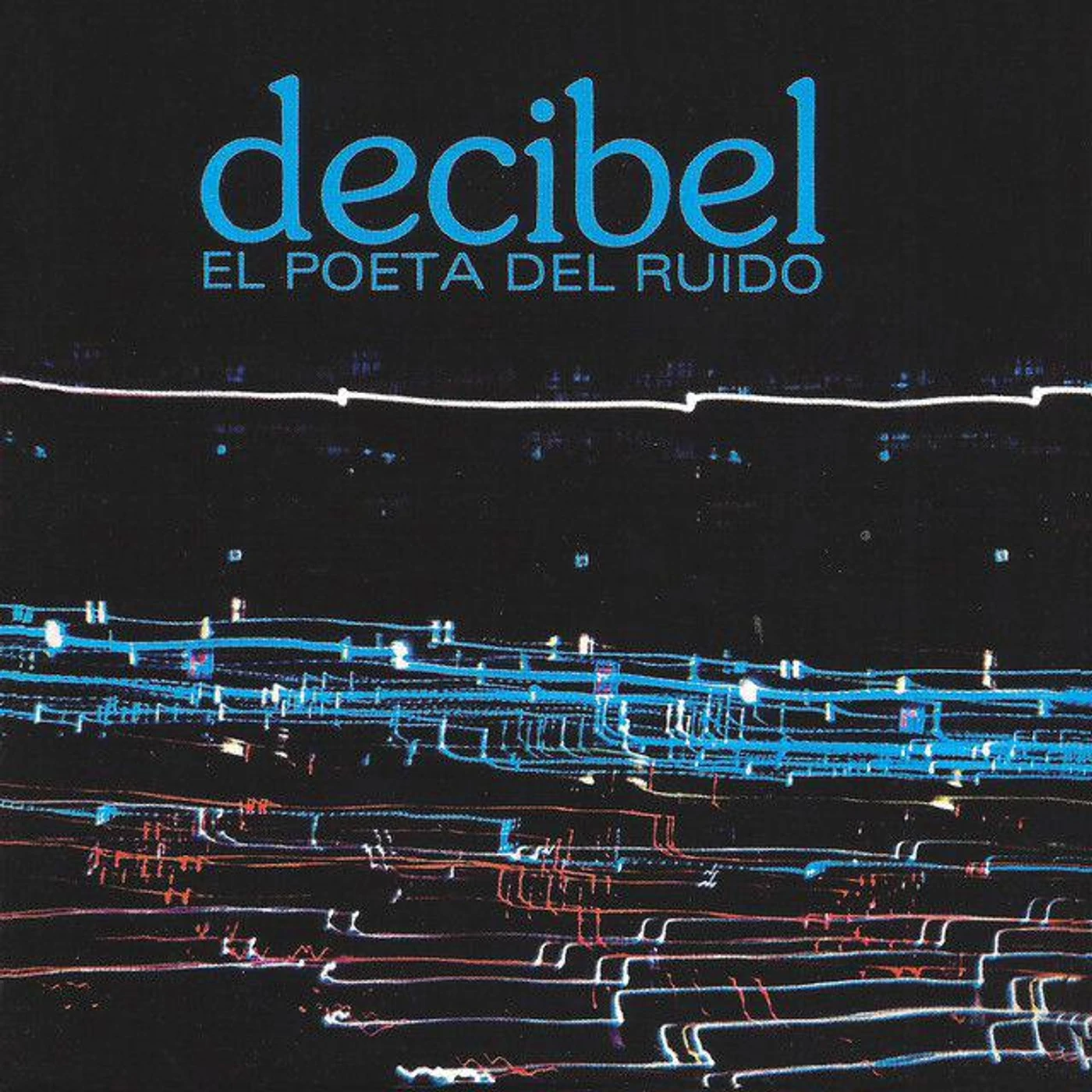 Decibel El Poeta del Ruido Vinyl Record