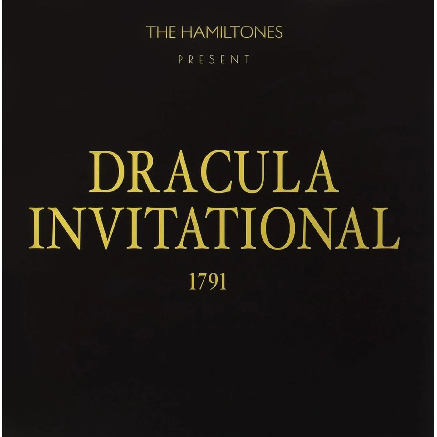 The HamilTones Dracula Invitational 1791 (Ghoulish Green) Vinyl Record