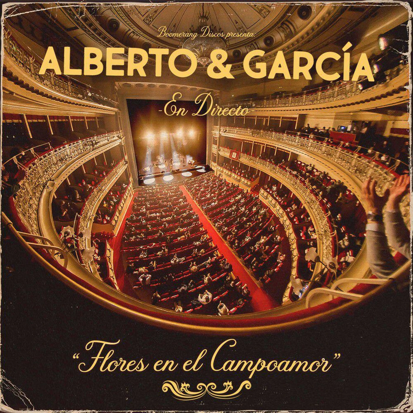 Alberto & García FLORES EN EL CAMPOAMOR (DIRECTO) CD