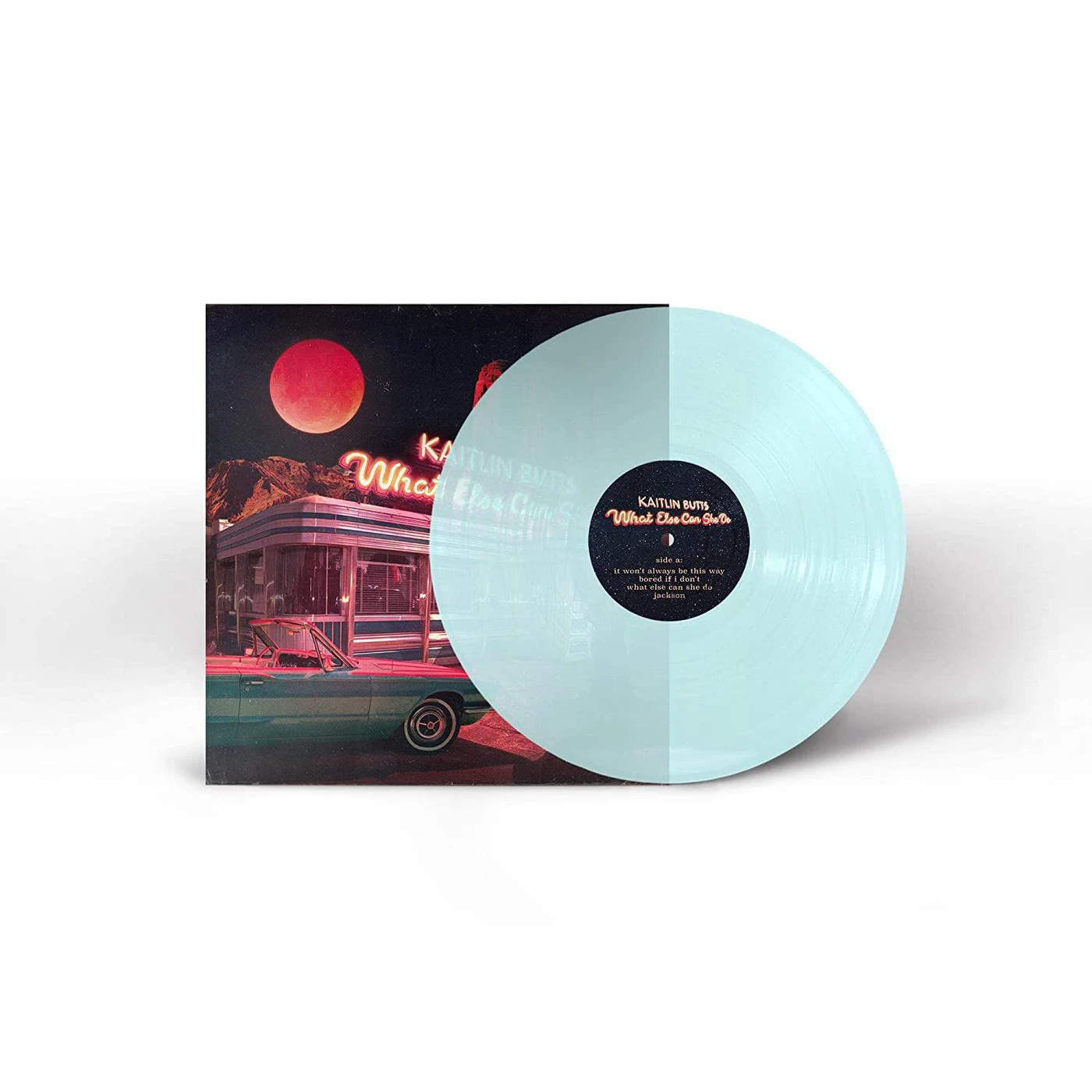 Kaitlin Butts What Else Can She Do Vinyl Record