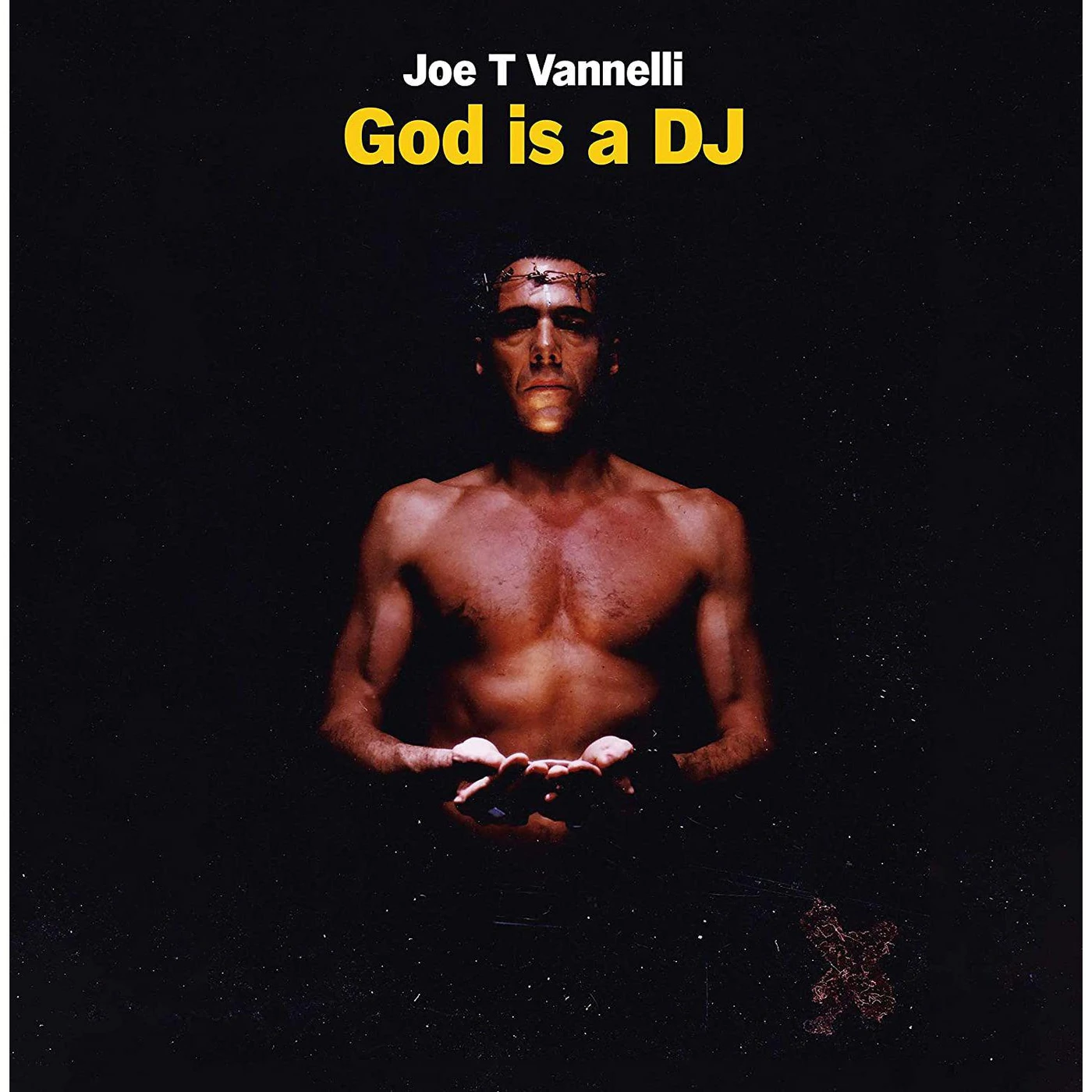 Joe T Vannelli God Is A Dj Vinyl Record