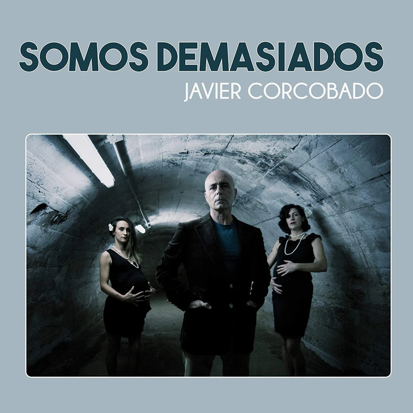 Javier Corcobado Somos Demasiados vinyl record