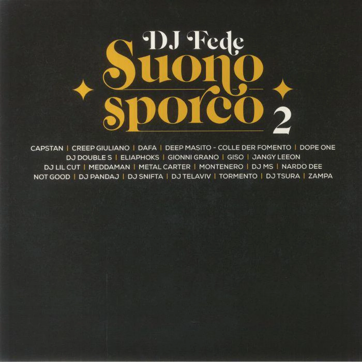 DJ Fede SUONO SPORCO 2 Vinyl Record