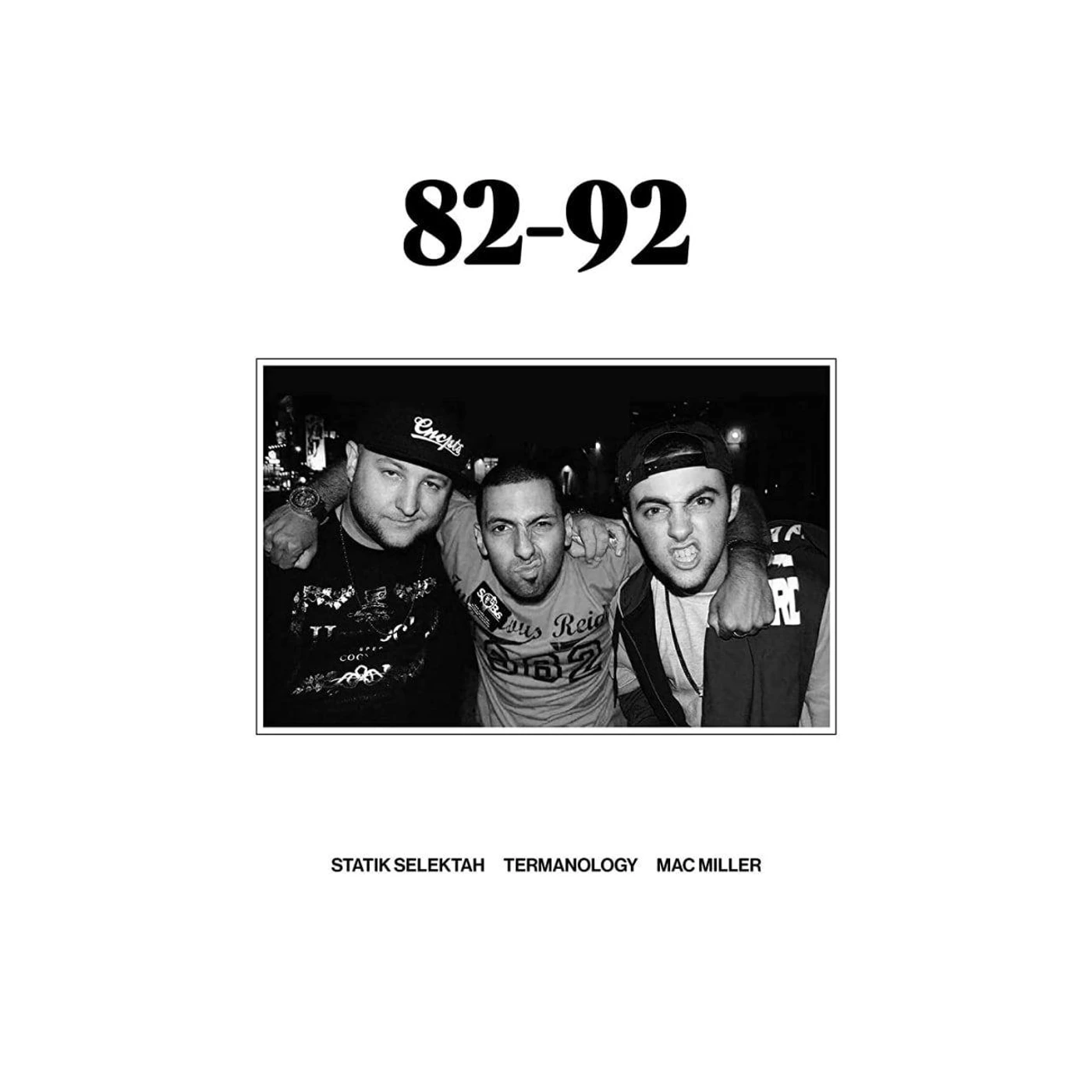 Statik Selektah 82-92 Vinyl Record