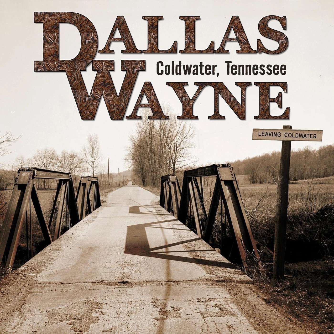 Dallas Wayne COLDWATER TENNESSEE Vinyl Record
