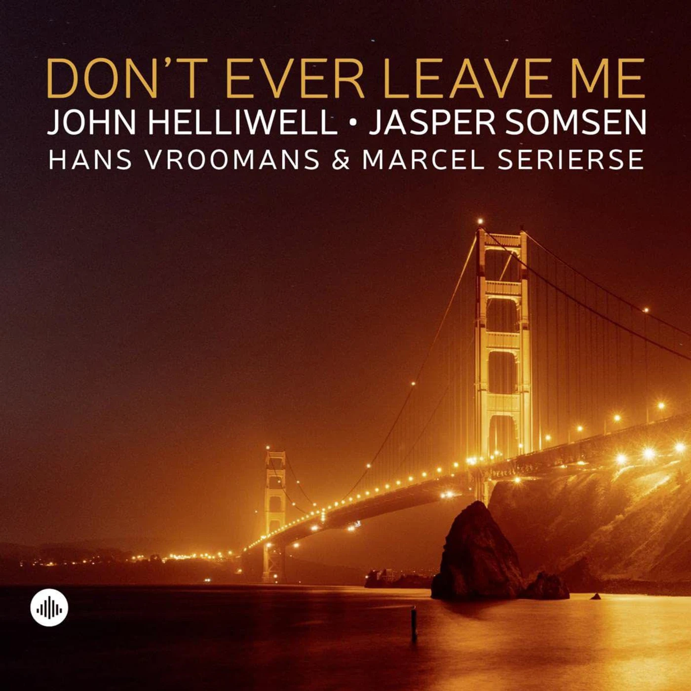 John Helliwell Don't Ever Leave Me Vinyl Record