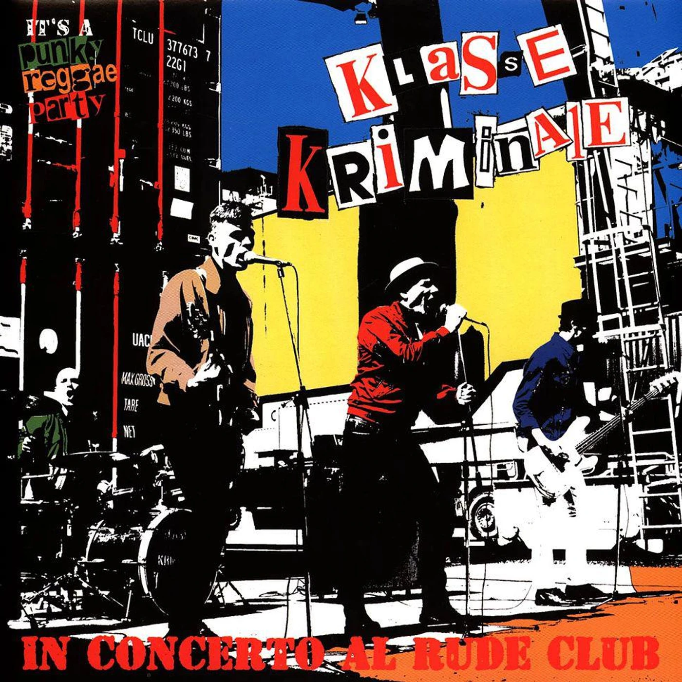 Klasse Kriminale IN CONCERTO AL RUDE CLUB Vinyl Record