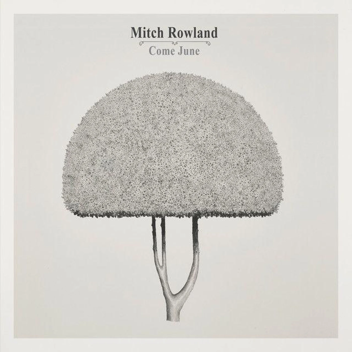 Mitch Rowland Come June (Colored) Vinyl Record