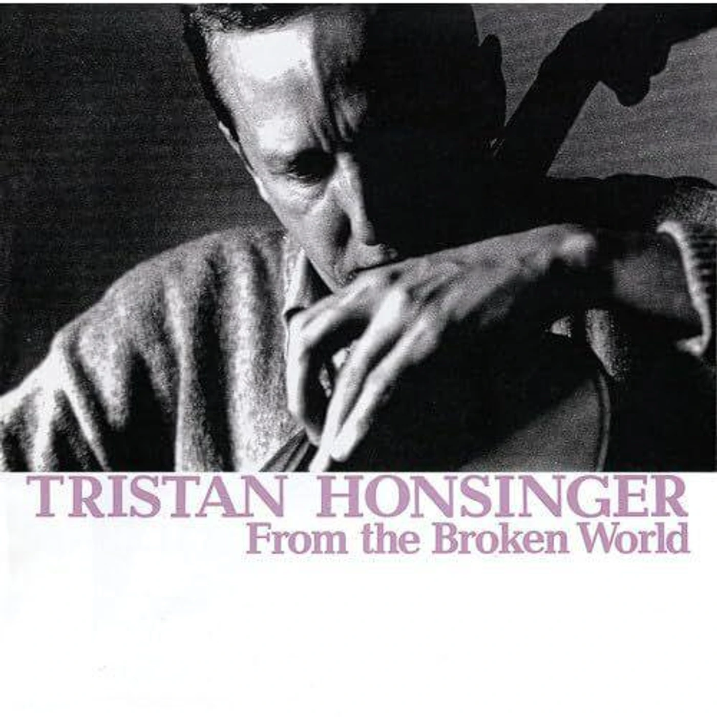 Tristan Honsinger From The Broken World (2LP) Vinyl Record
