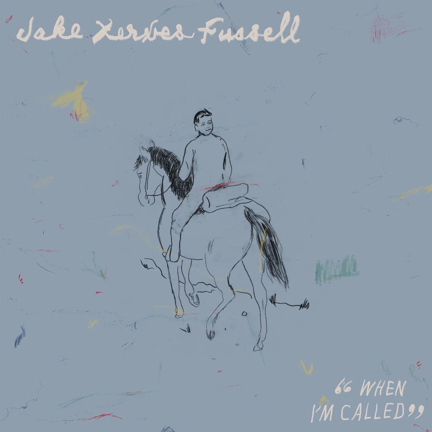 Jake Xerxes Fussell When I'm Called Vinyl Record