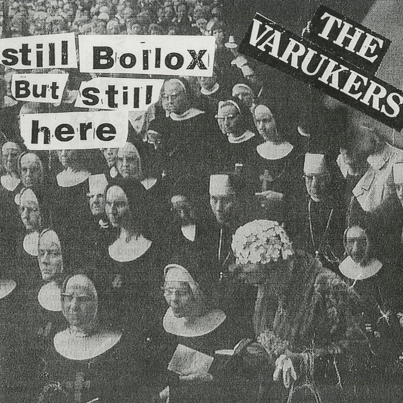 The Varukers Still Bollox But Still Here (White) Vinyl Record