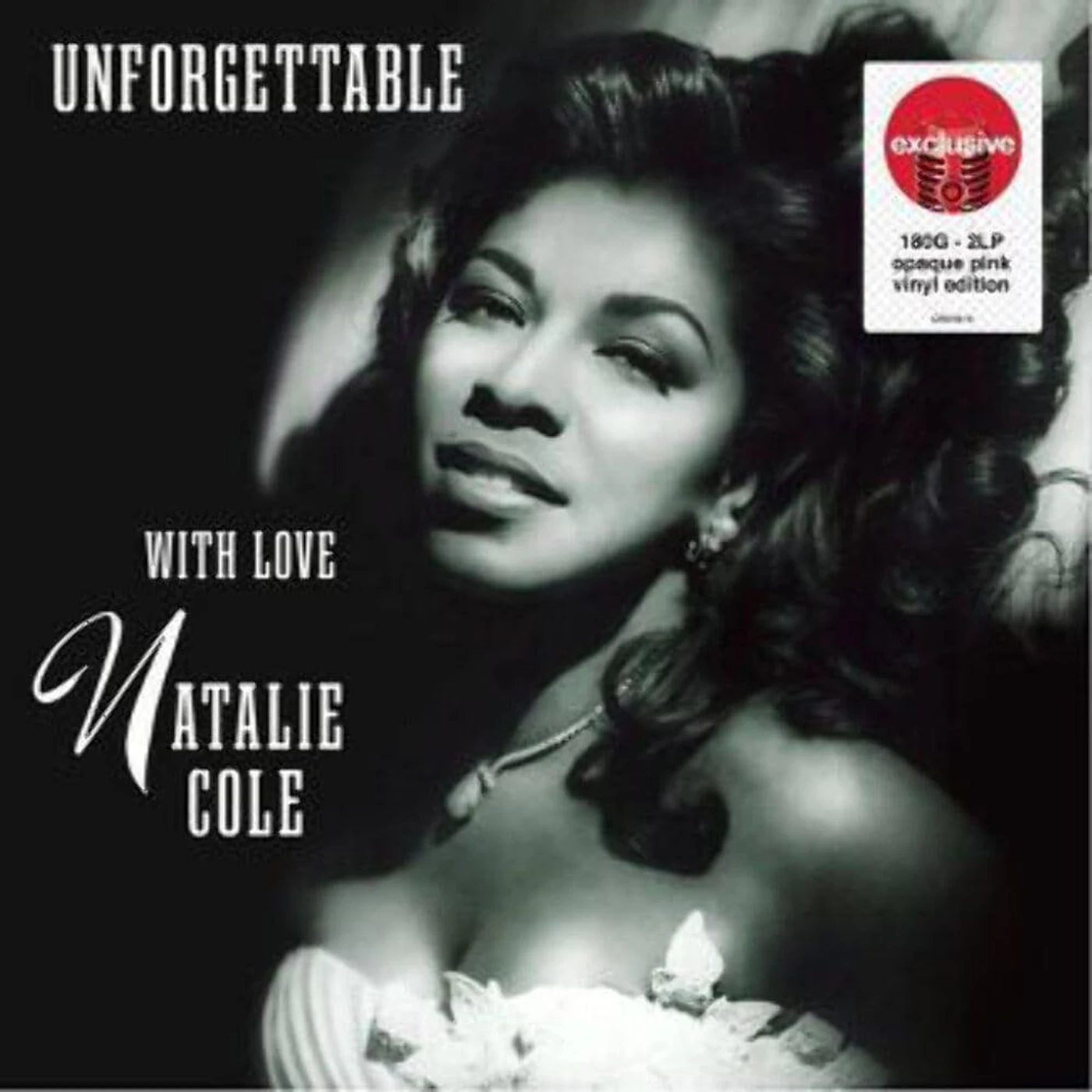 Natalie Cole Unforgettable With Love (2LP/Opaque Pink) Vinyl Record
