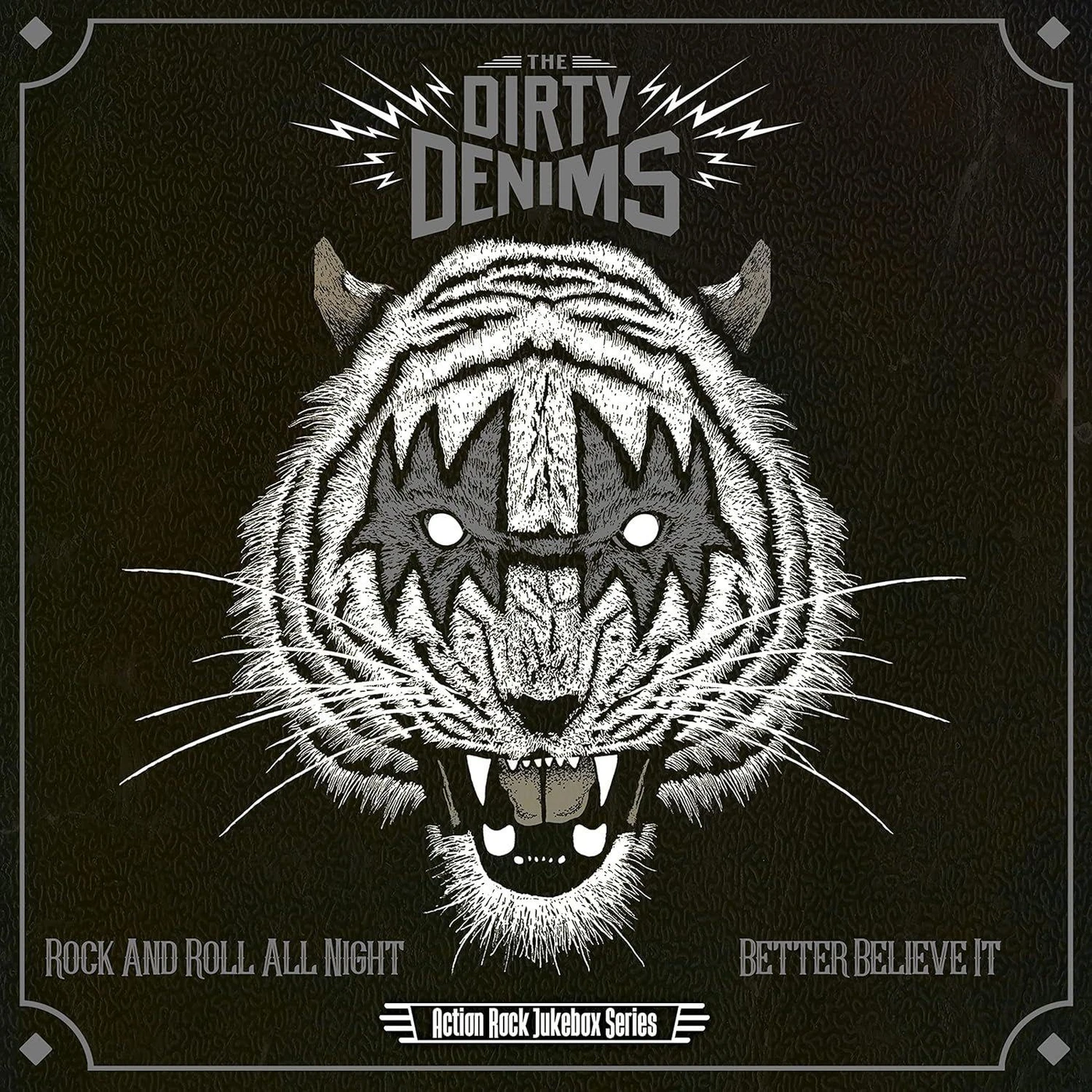 The Dirty Denims Rock N Roll All Night / Better Believe It Vinyl Record