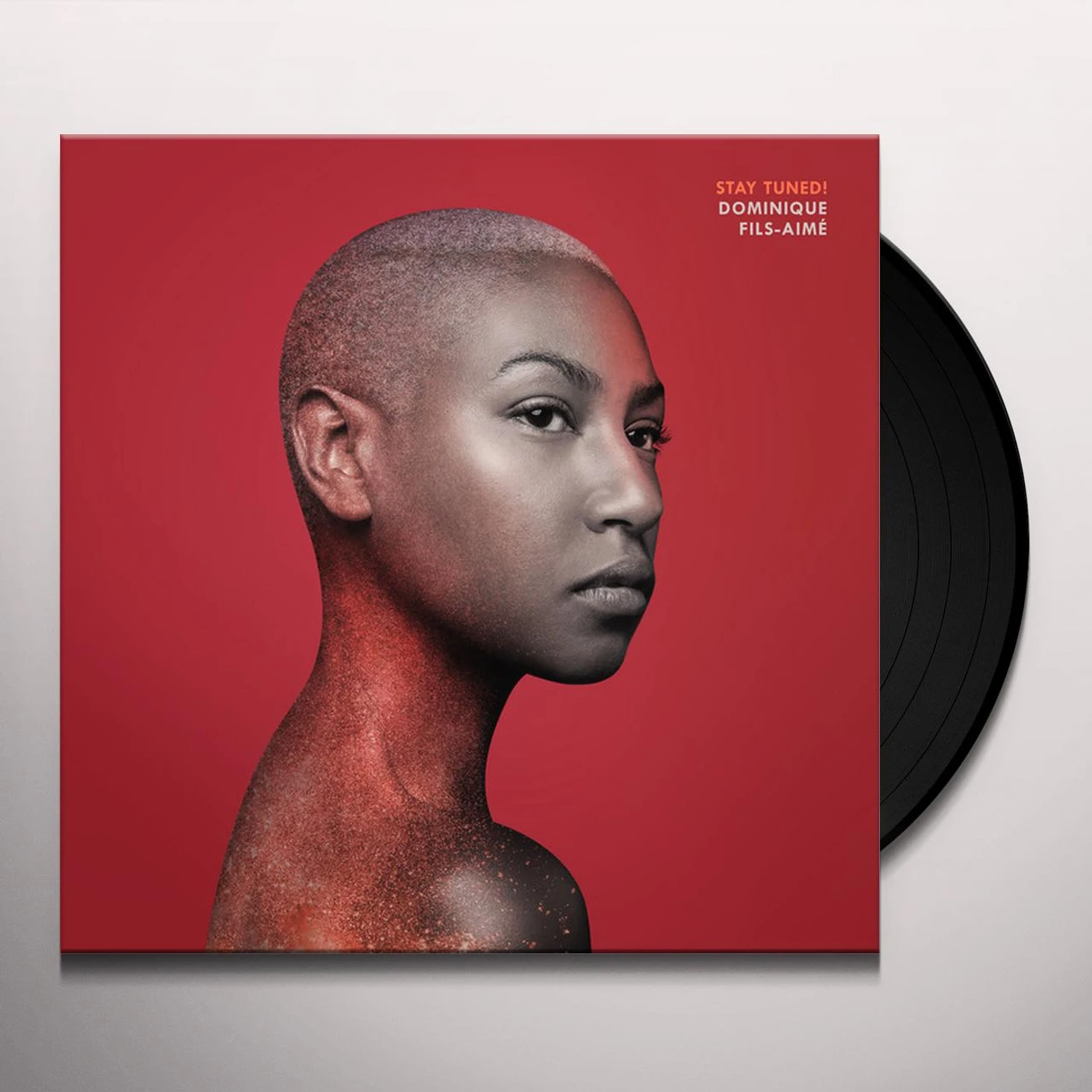 Dominique Fils-Aimé STAY TUNED Vinyl Record