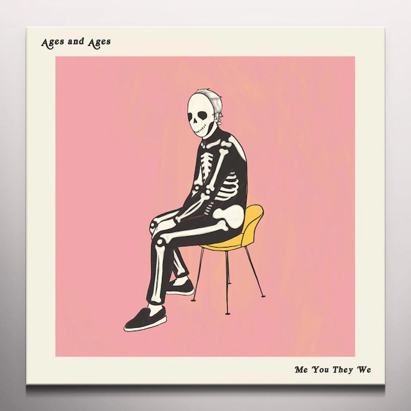 Ages and Ages ME YOU THEY WE Vinyl Record