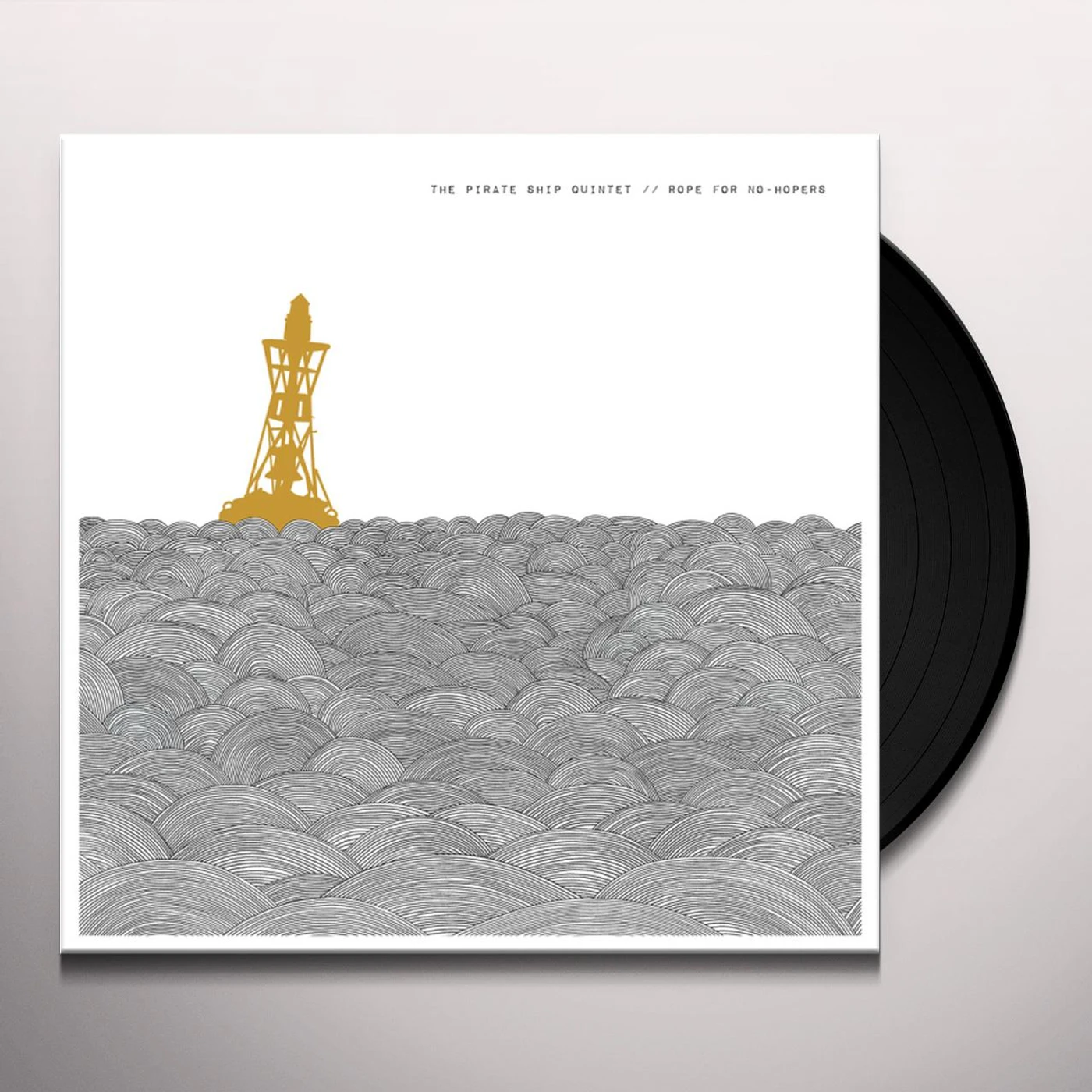 The Pirate Ship Quintet Rope For No Hopers Vinyl Record