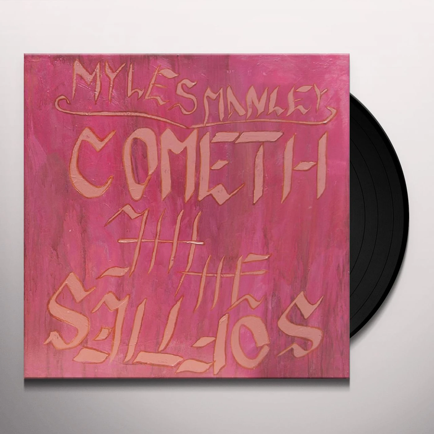 Myles Manley Cometh The Softies Vinyl Record