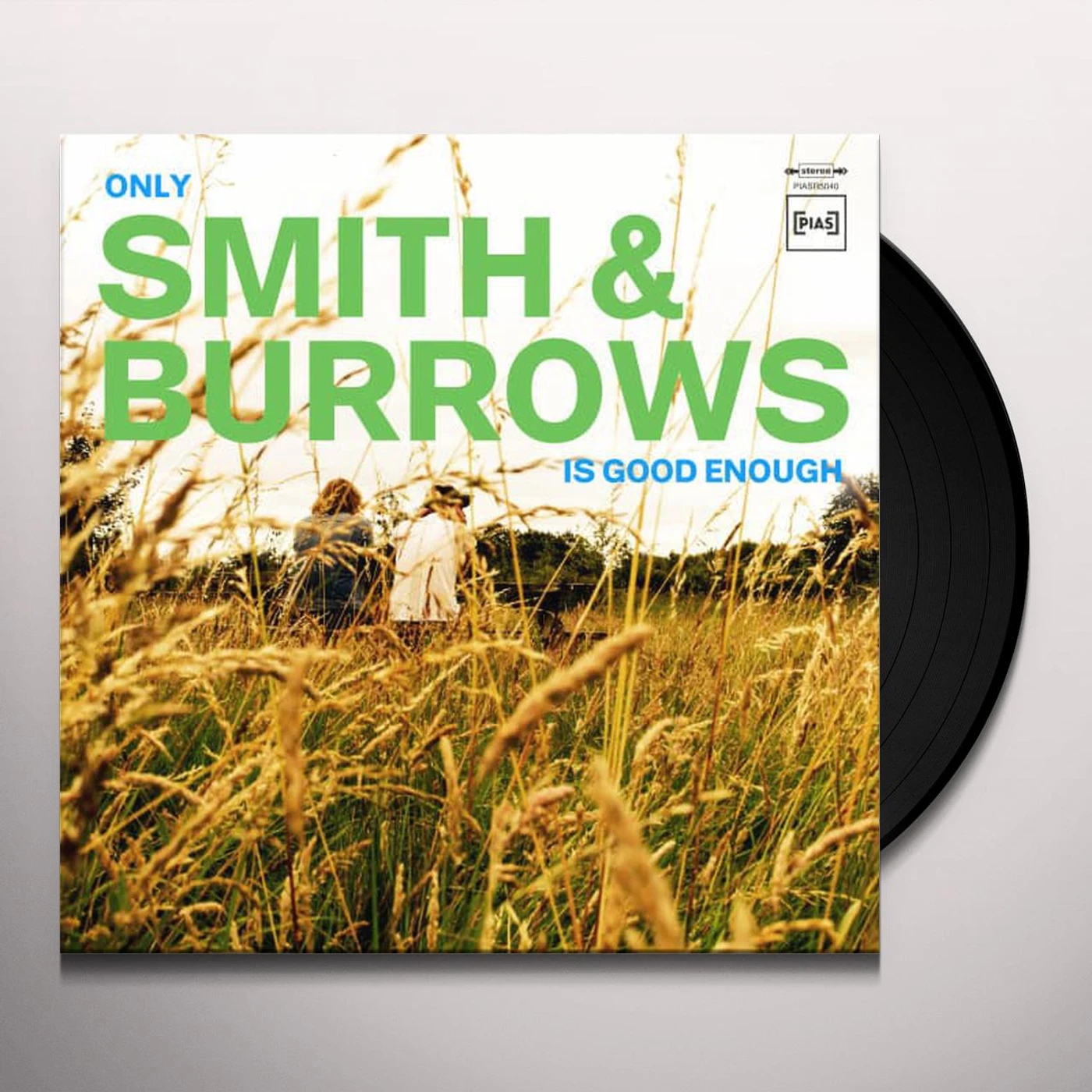 Only Smith & Burrows Is Good Enough Vinyl Record