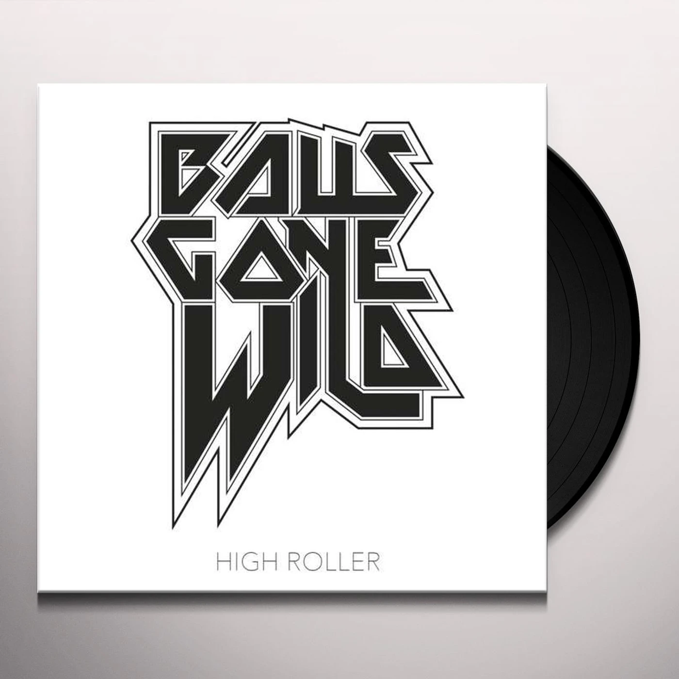 Balls Gone Wild High Roller Vinyl Record