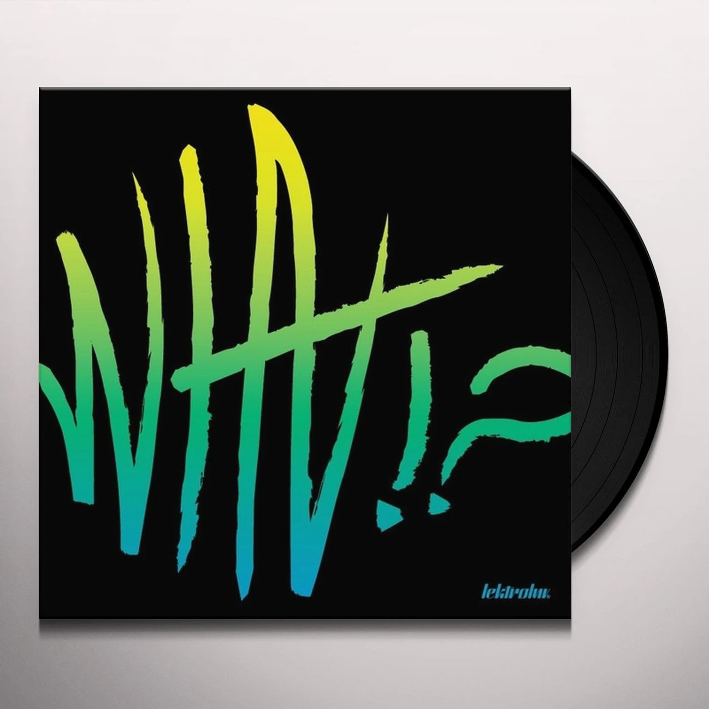 VNNR What?! Vinyl Record