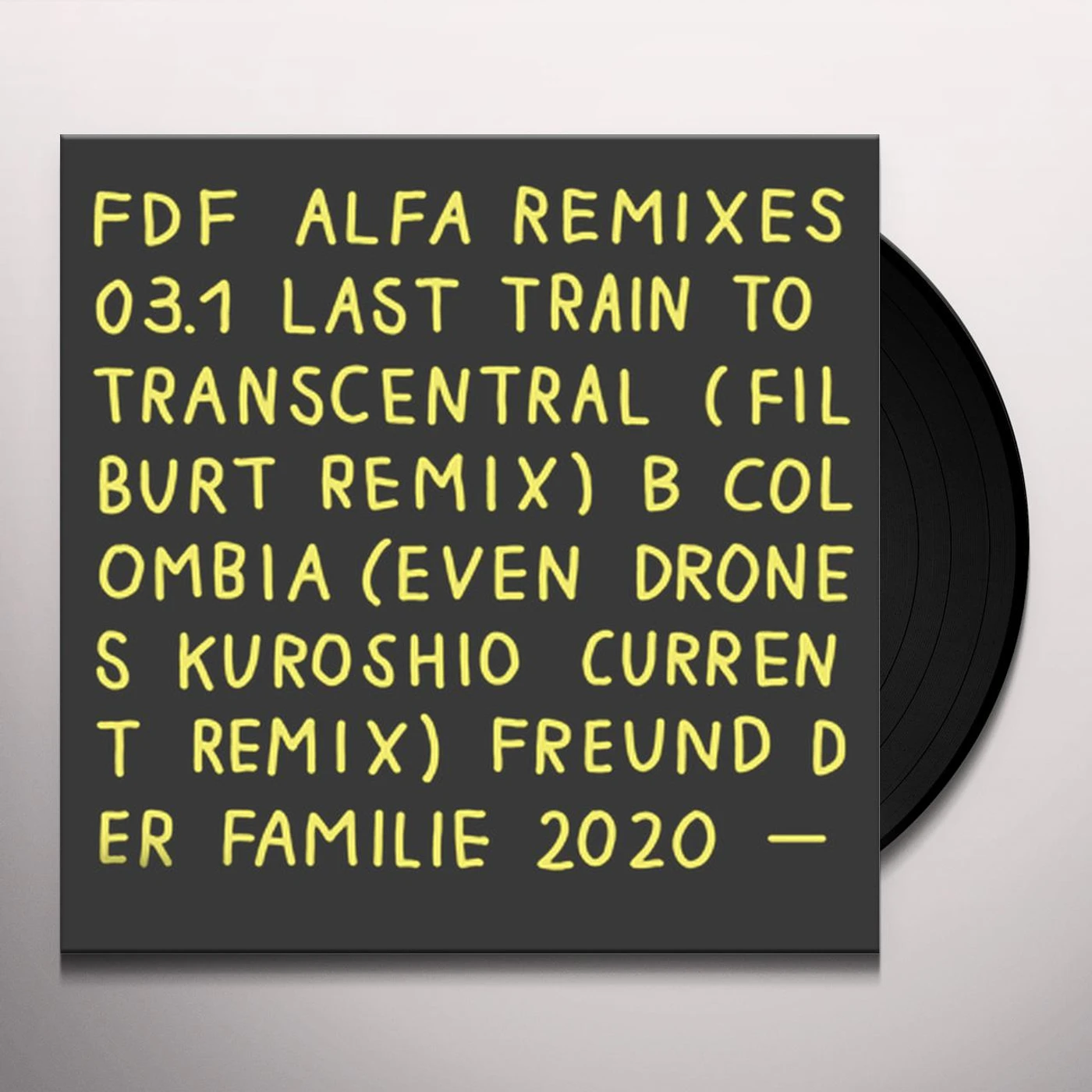Freund der Familie Alfa Remixes 03.1 Vinyl Record