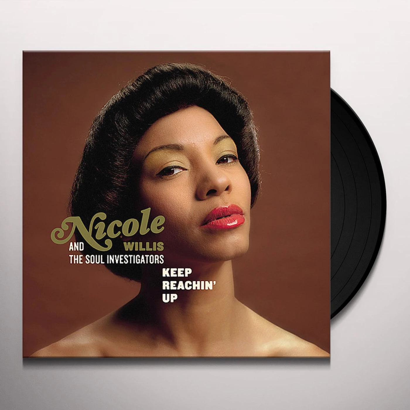 Nicole Willis & the Soul Investigators Keep Reachin' Up Vinyl Record