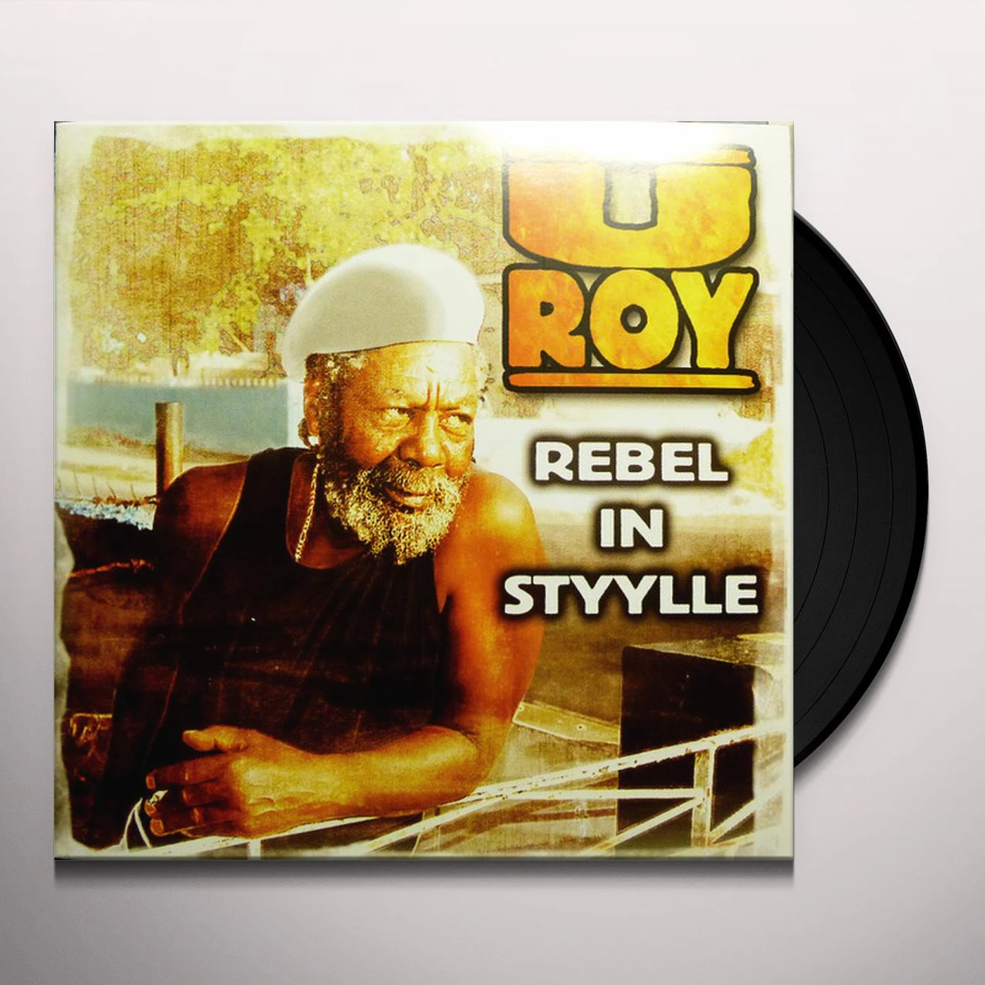 U-Roy Rebel In Styylle Vinyl Record