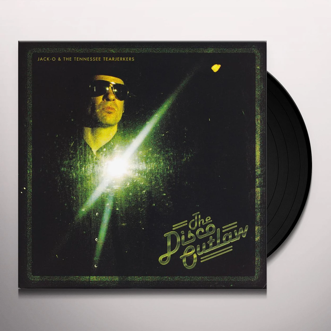 Jack-O & The Tennessee Tearjerkers DISCO OUTLAW Vinyl Record