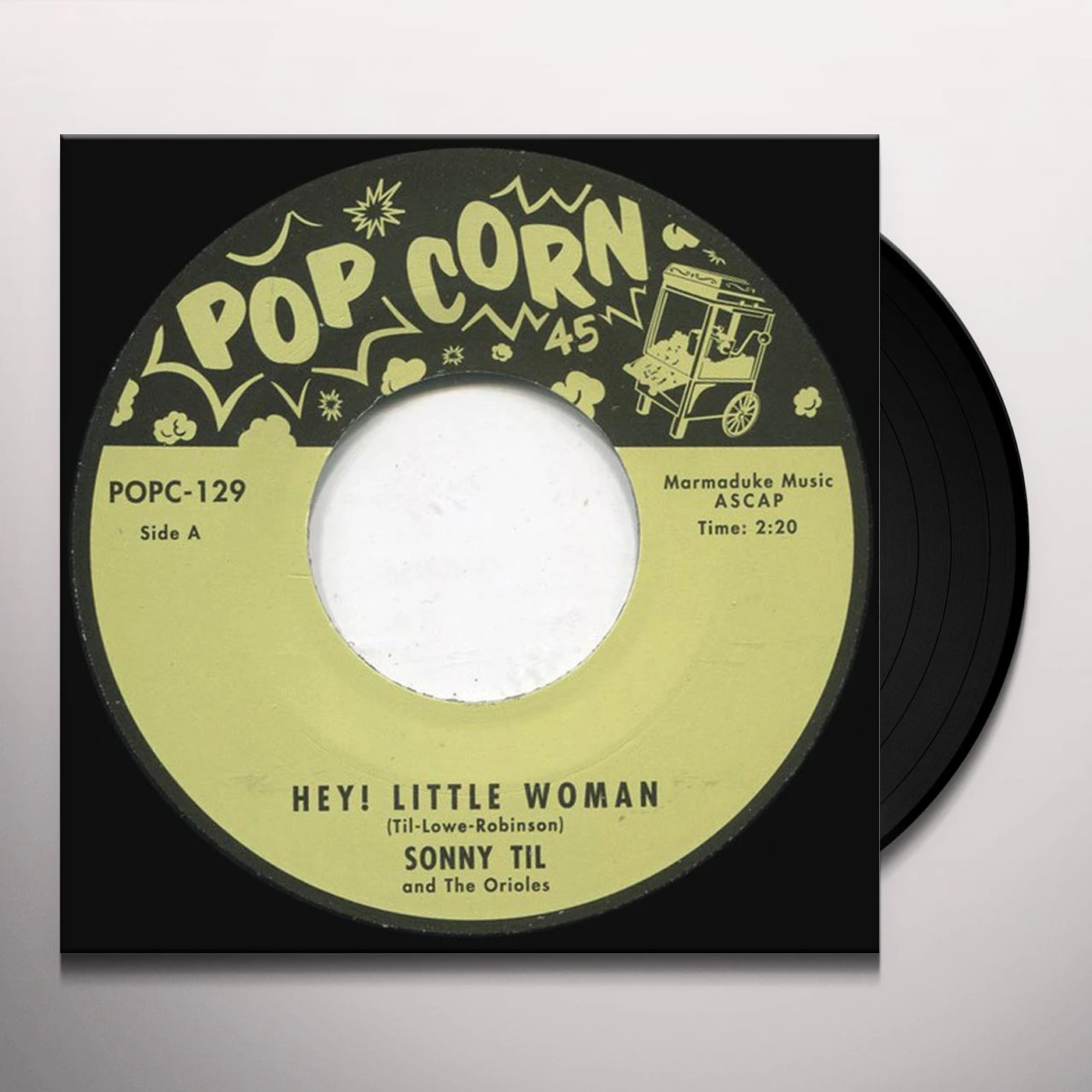 Sonny Til & The Orioles HEY! LITTLE WOMAN/SUGAR GIRL Vinyl Record - UK Release