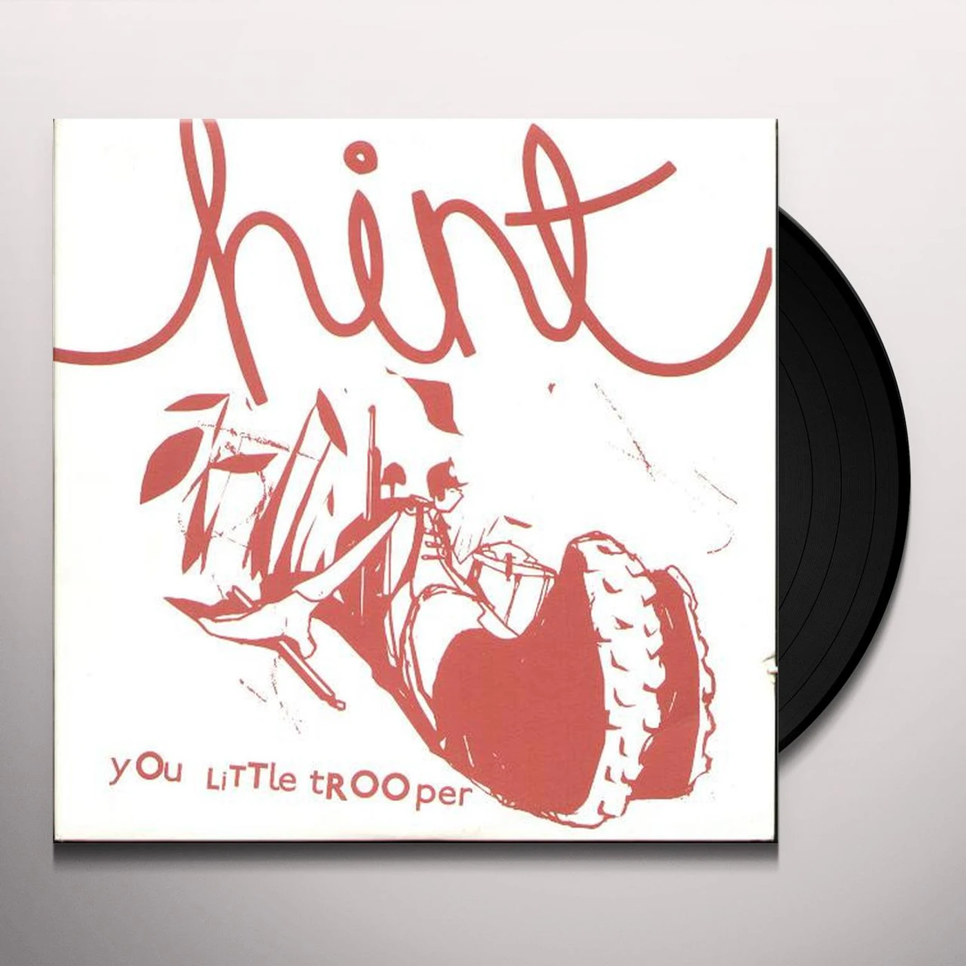 Hint YOU LITTLE TROOPER Vinyl Record - UK Import, 10 Inch Single