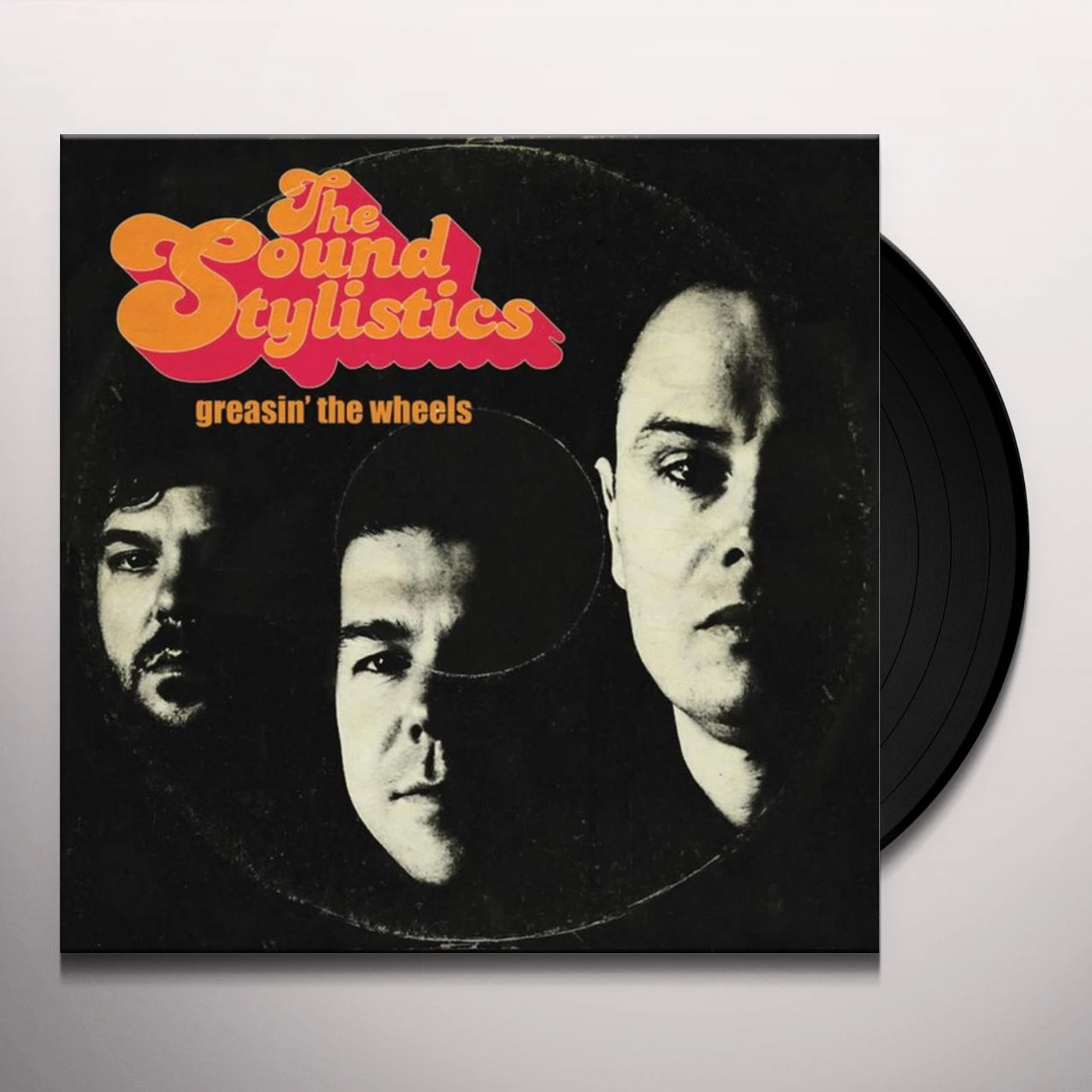 The Sound Stylistics GREASIN THE WHEELS Vinyl Record - UK Release