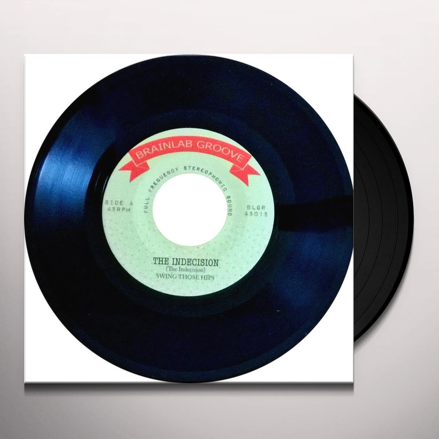 Indecision SWING THOSE HIPS/ATLANTIC CROSSING Vinyl Record