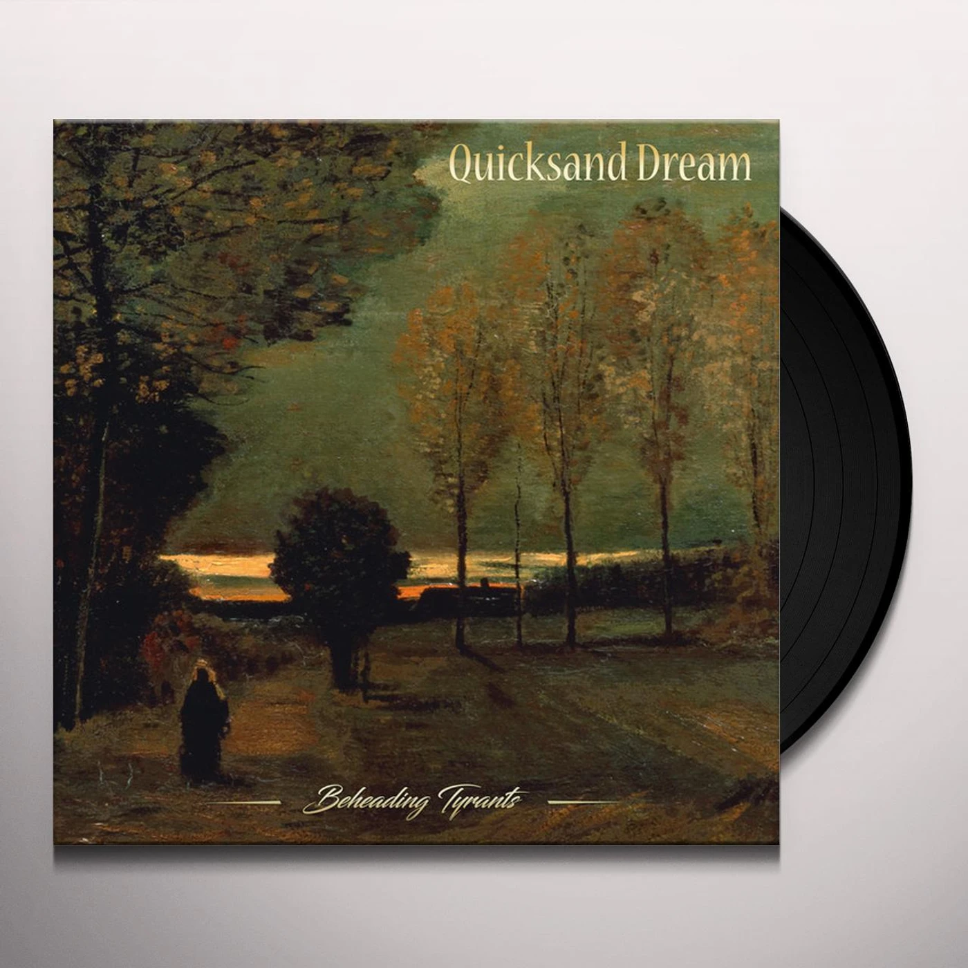 Quicksand Dream Beheading Tyrants Vinyl Record