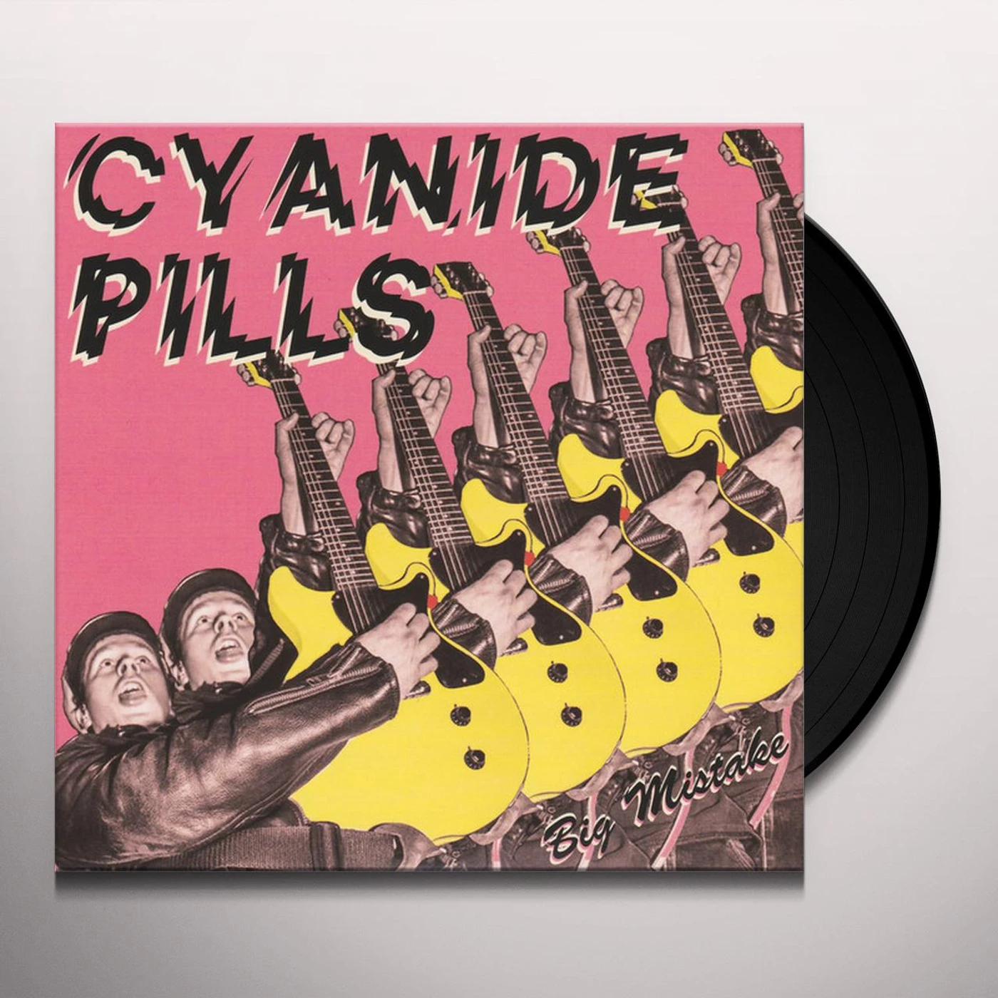 Cyanide Pills BIG MISTAKE / MY BABY'S BECOME A RIGHT WING Vinyl Record