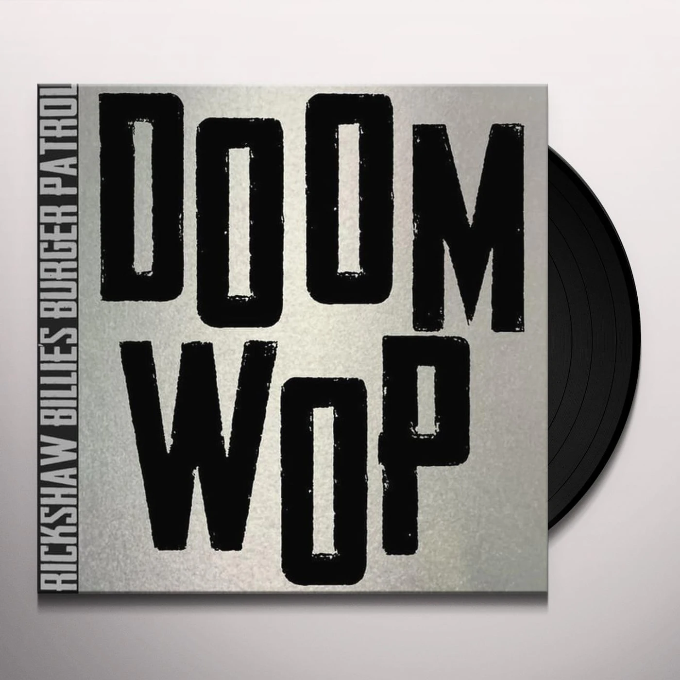 Rickshaw Billie's Burger Patrol DOOM WOP Vinyl Record