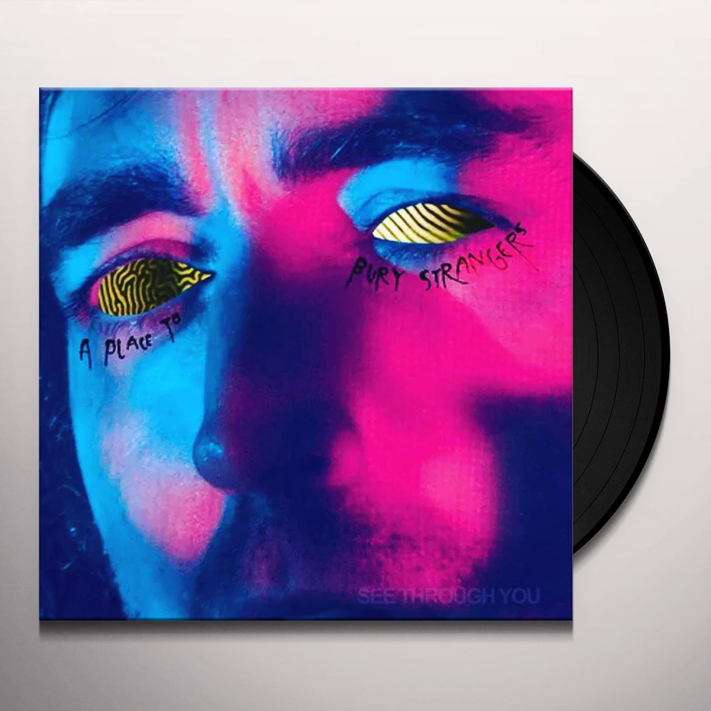 A Place To Bury Strangers See Through You Vinyl Record