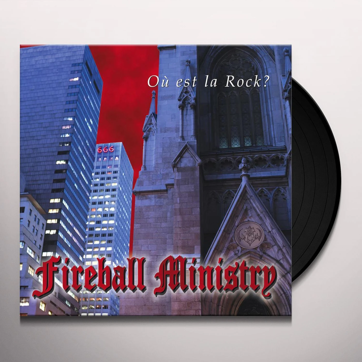 Fireball Ministry OU EST LA ROCK Vinyl Record