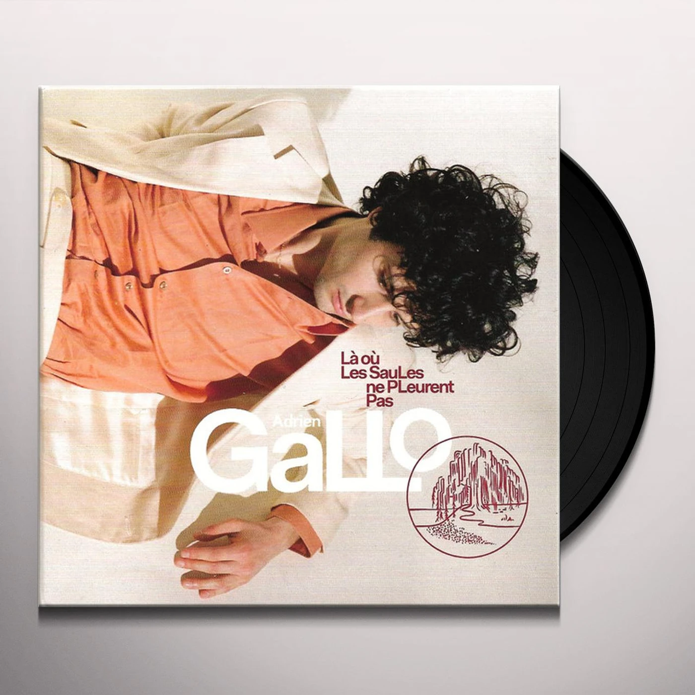 Adrien Gallo LA OU LES SAULES NE PLEURENT PAS Vinyl Record
