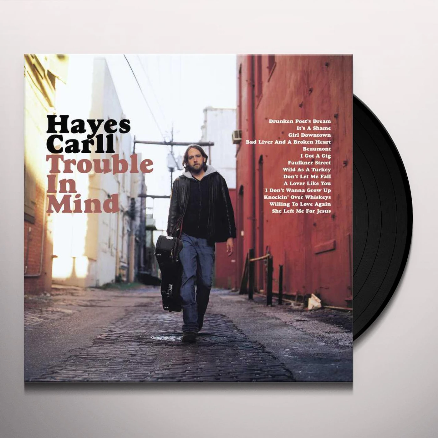 Hayes Carll TROUBLE IN MIND Vinyl Record