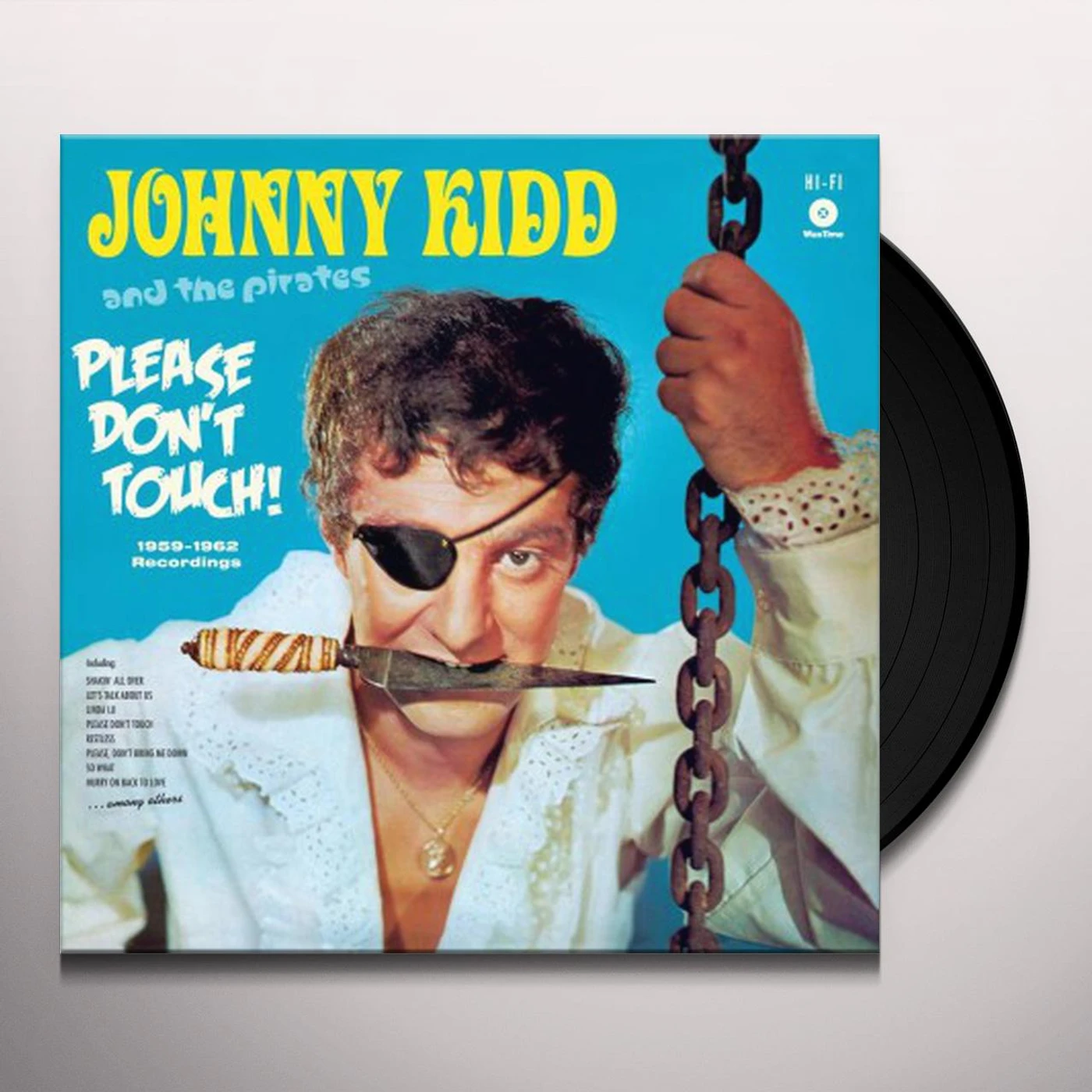 Johnny Kidd & The Pirates Please Don't Touch Vinyl Record