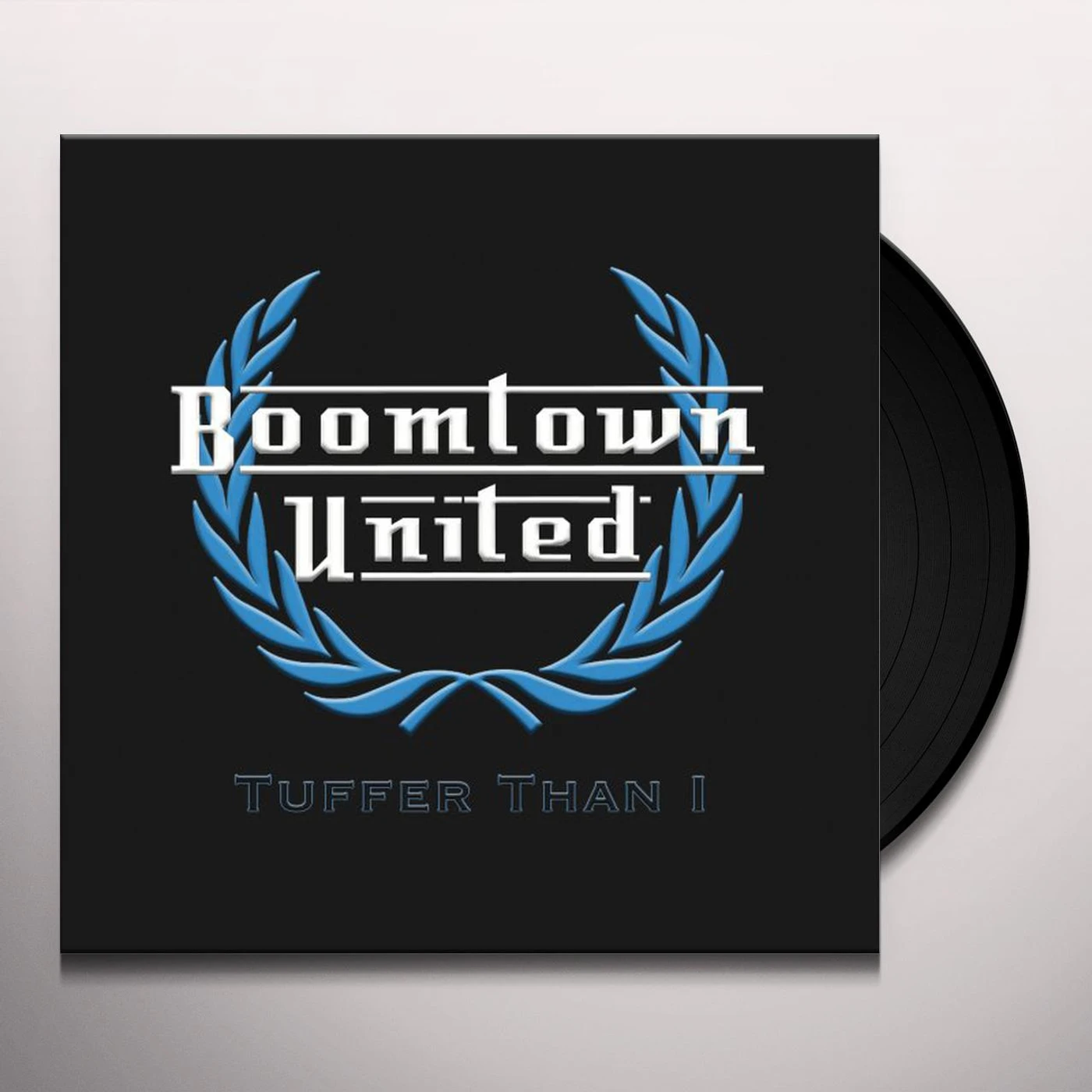 Boomtown United TUFFER THAN 1 Vinyl Record