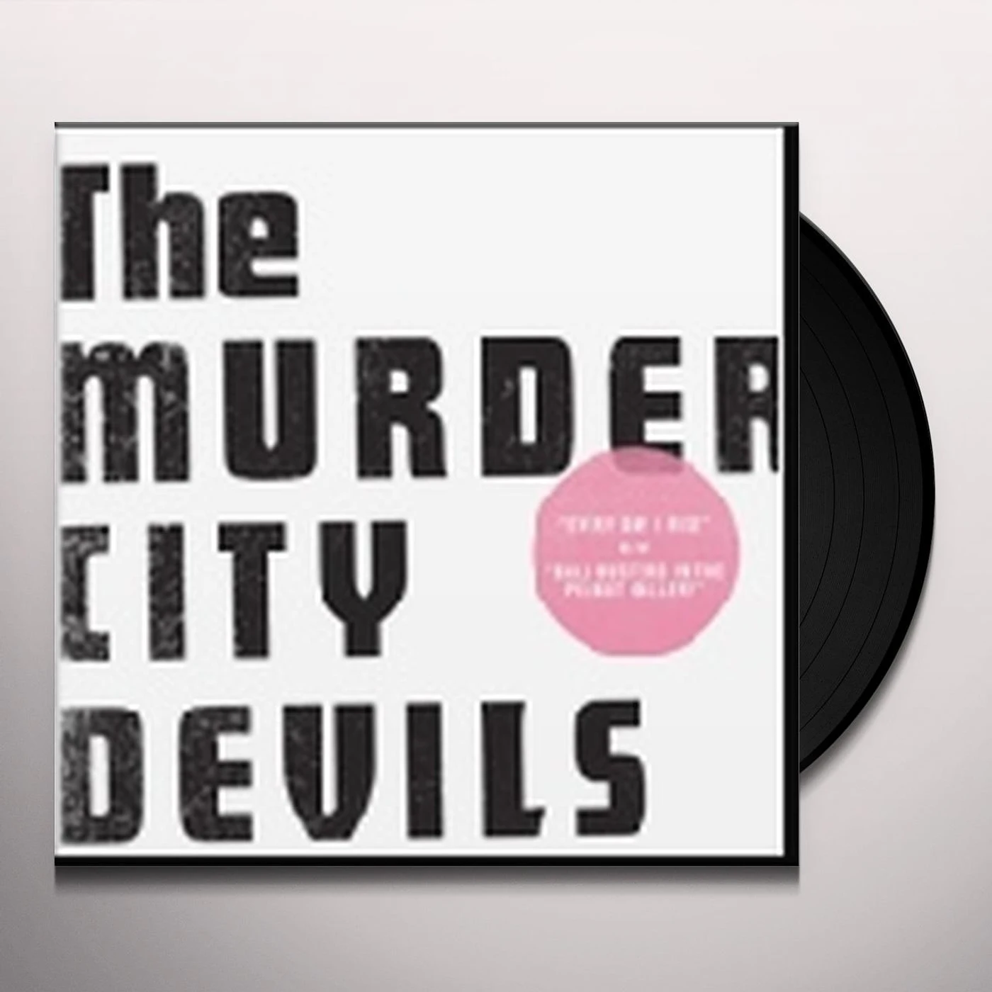 The Murder City Devils EVERY DAY I RISE/BALL BUSTERS Vinyl Record