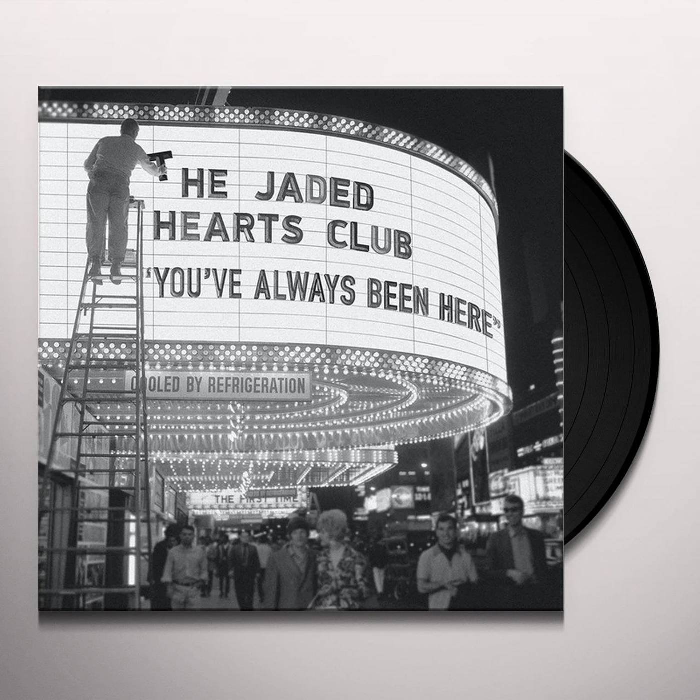 The Jaded Hearts Club You've Always Been Here Vinyl Record