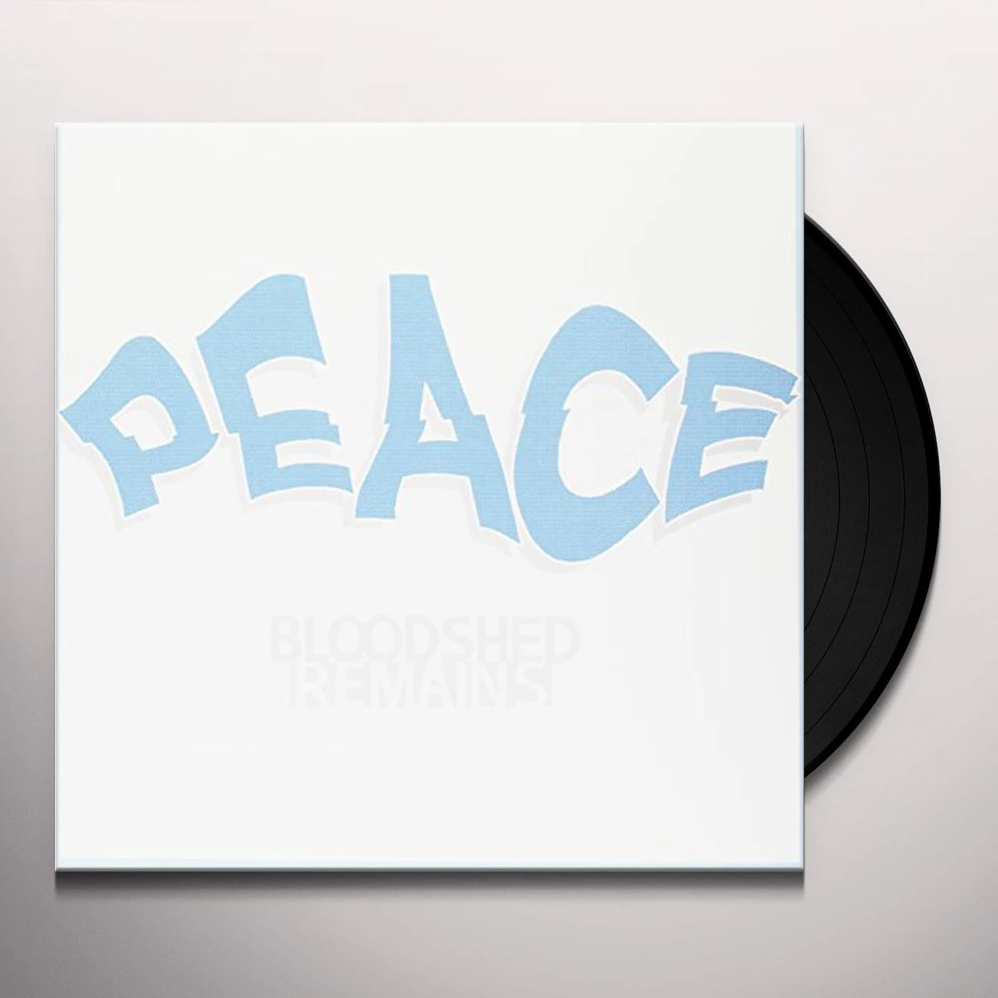 Bloodshed Remains PEACE (ONE-SIDED LP) Vinyl Record