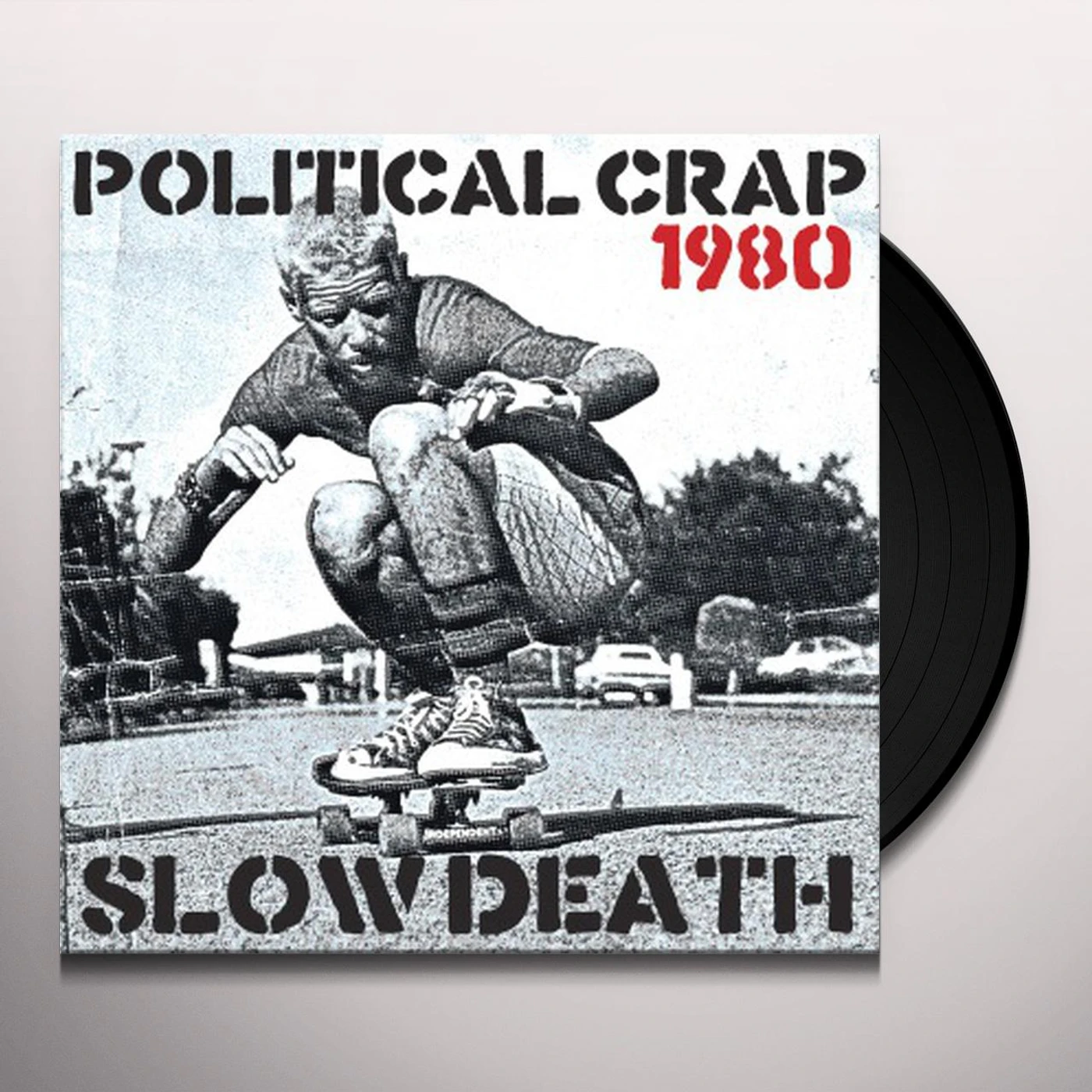 Political Crap Slow Death Vinyl Record